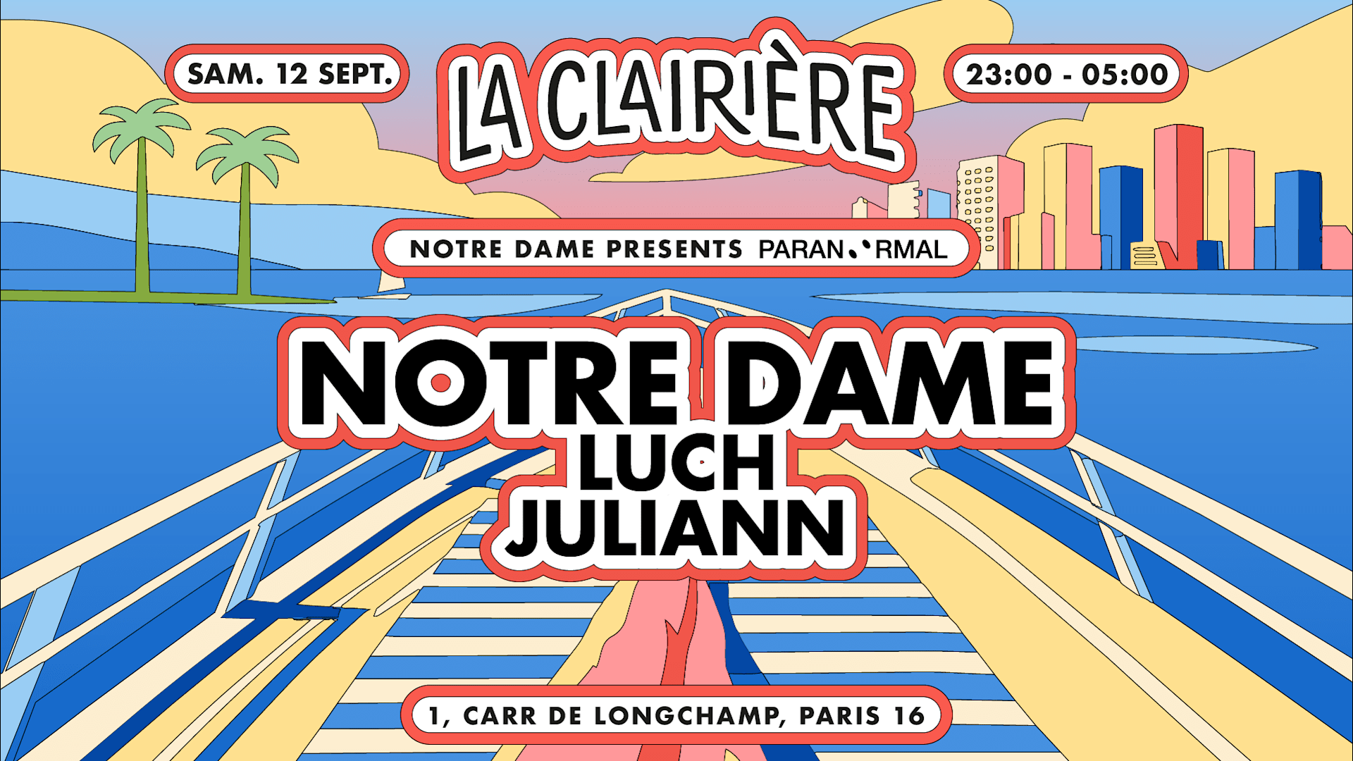 La Clairière : Notre Dame Presents Paranormal