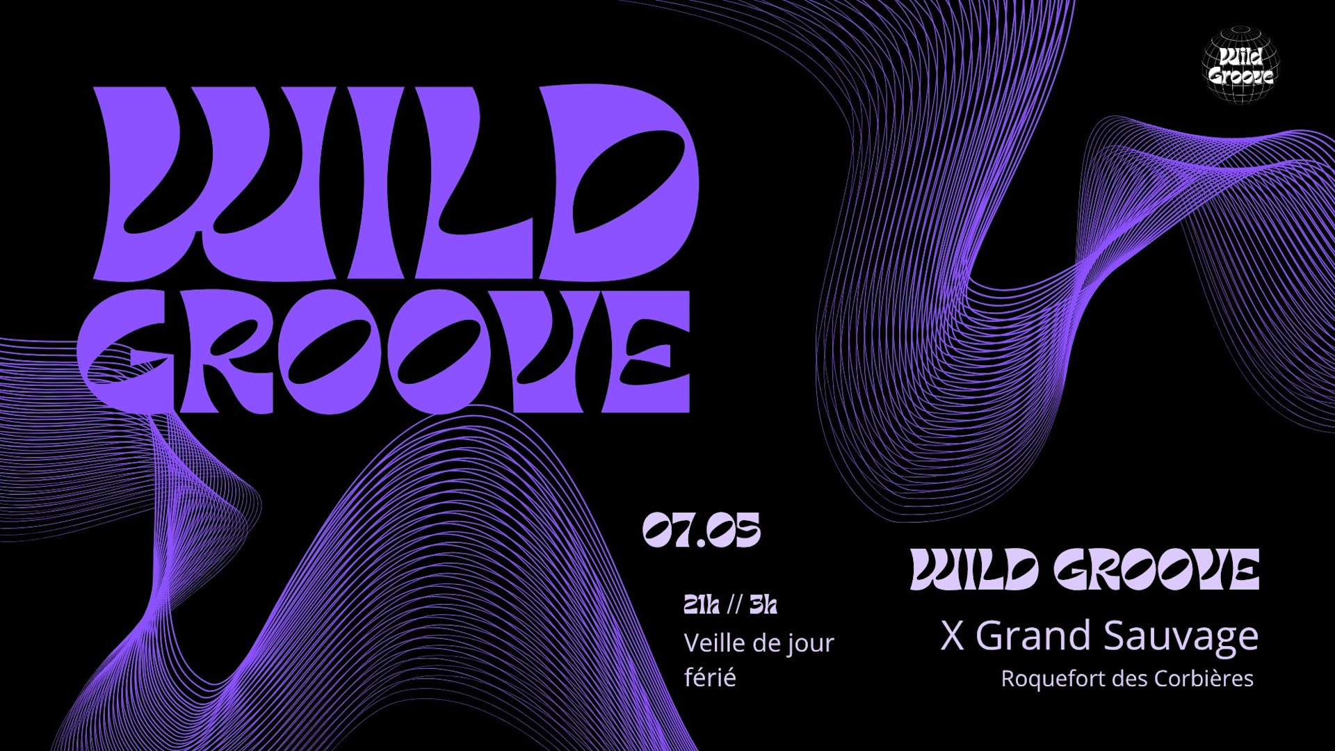 Wild Groove X Grand Sauvage 2