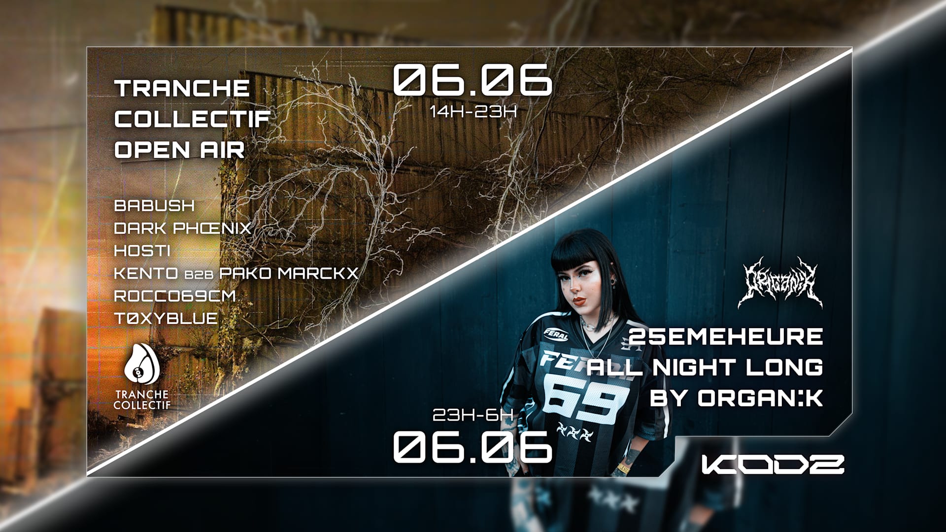 Kodz Open Air X Organik X Tranche Collectif : 25emeheure Anl