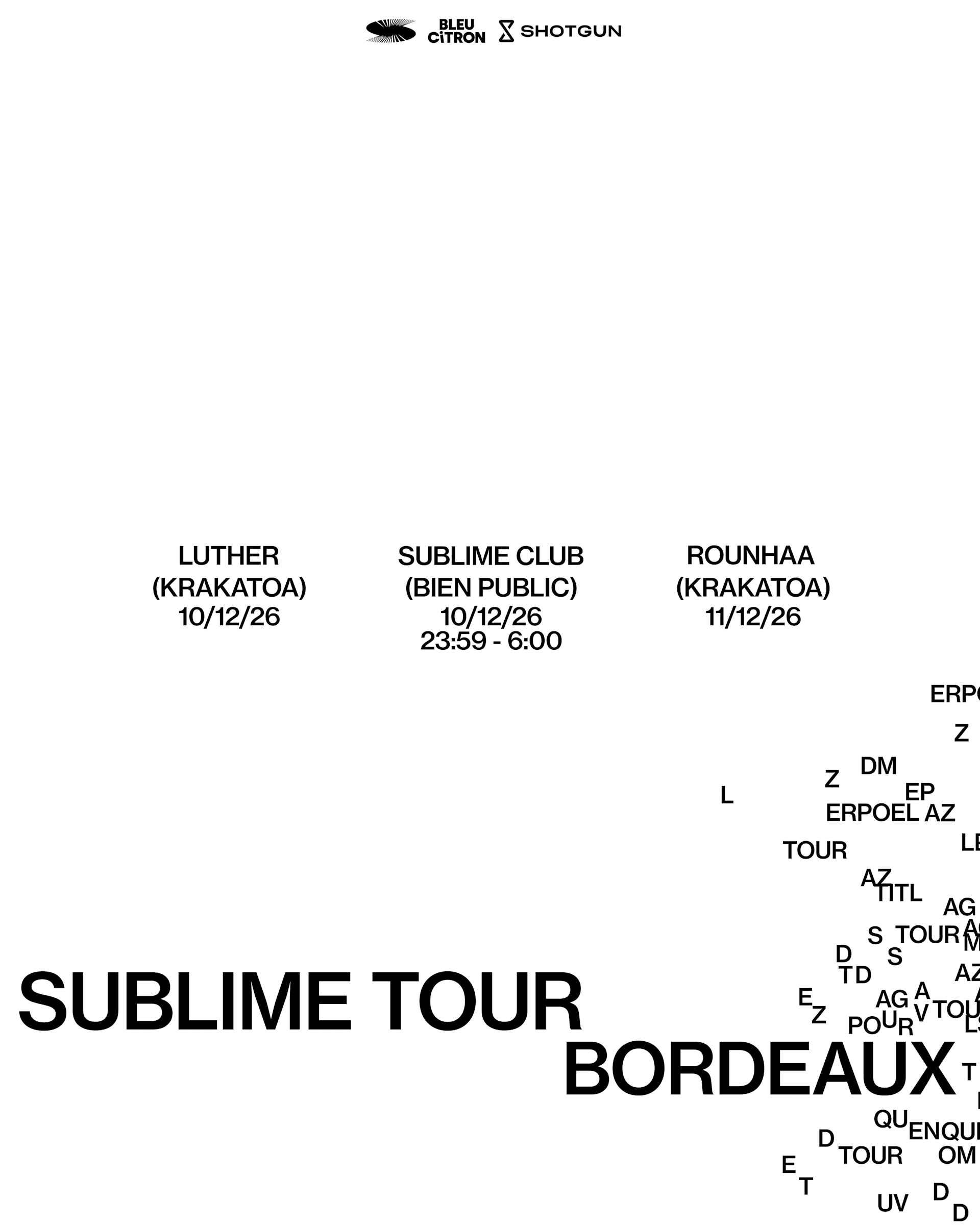 Pack 2 Concerts + Club : Sublime Tour - Bordeaux