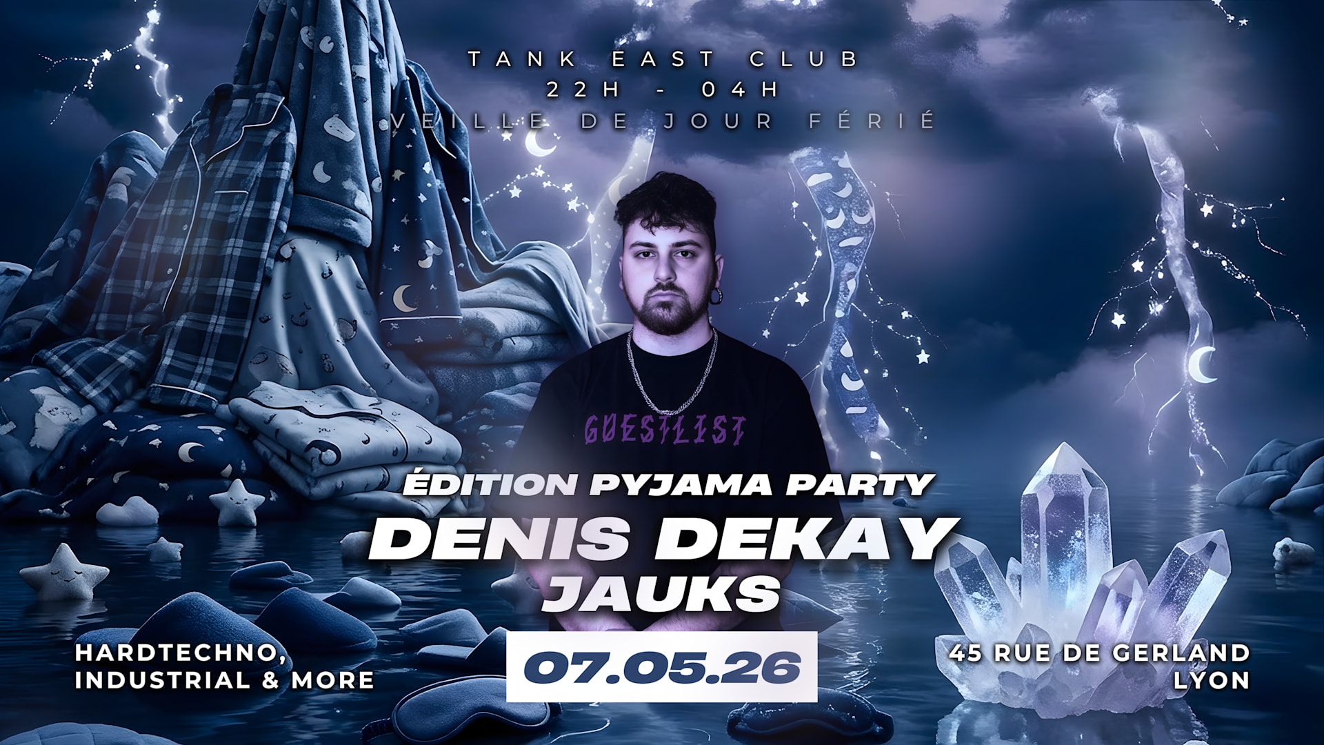Techno Tank Édition Pyjama Party : Denis Dekay & Jauks