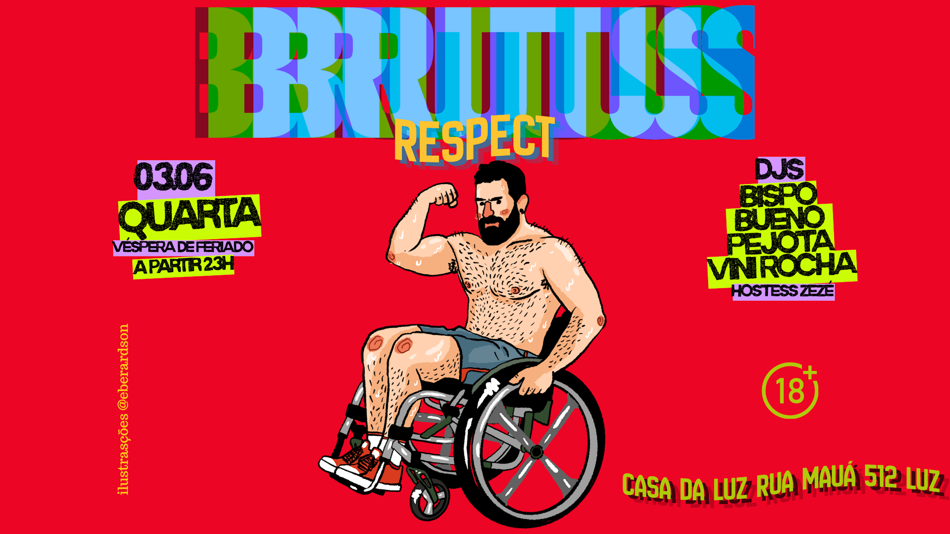 Brutus Na Casa Da Luz Respect - Parada Lgbtqiapn++