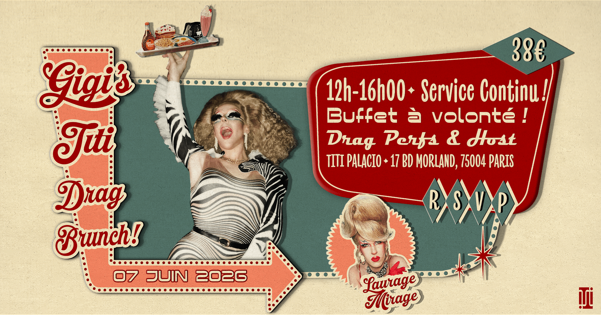Gigi's Titi Drag Brunch #16 Au Titi Palacio W/Laurage Mirage