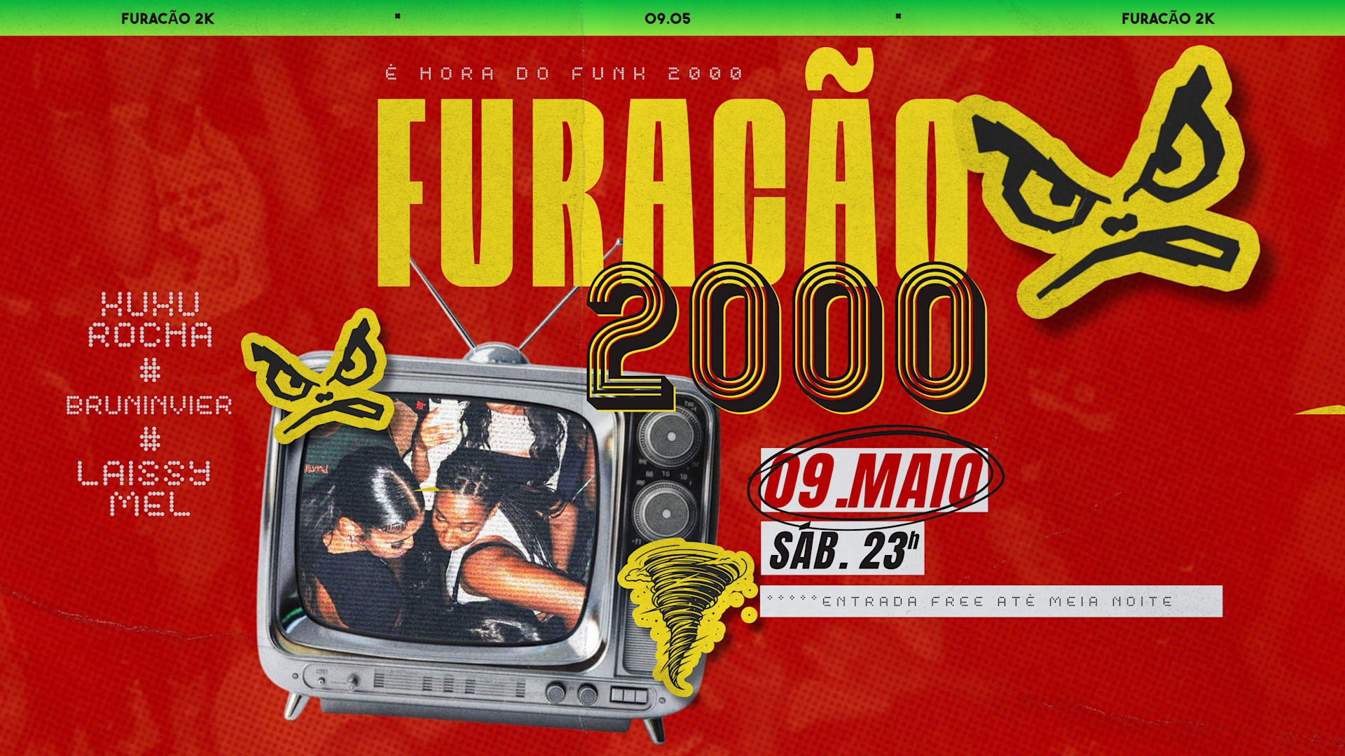 Furacão 2000 | Funk | Sabado | Maio | Free*
