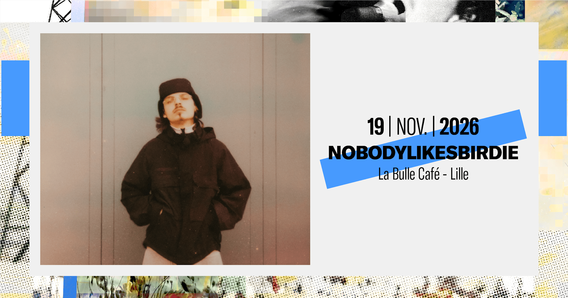 Nobodylikesbirdie - Lille