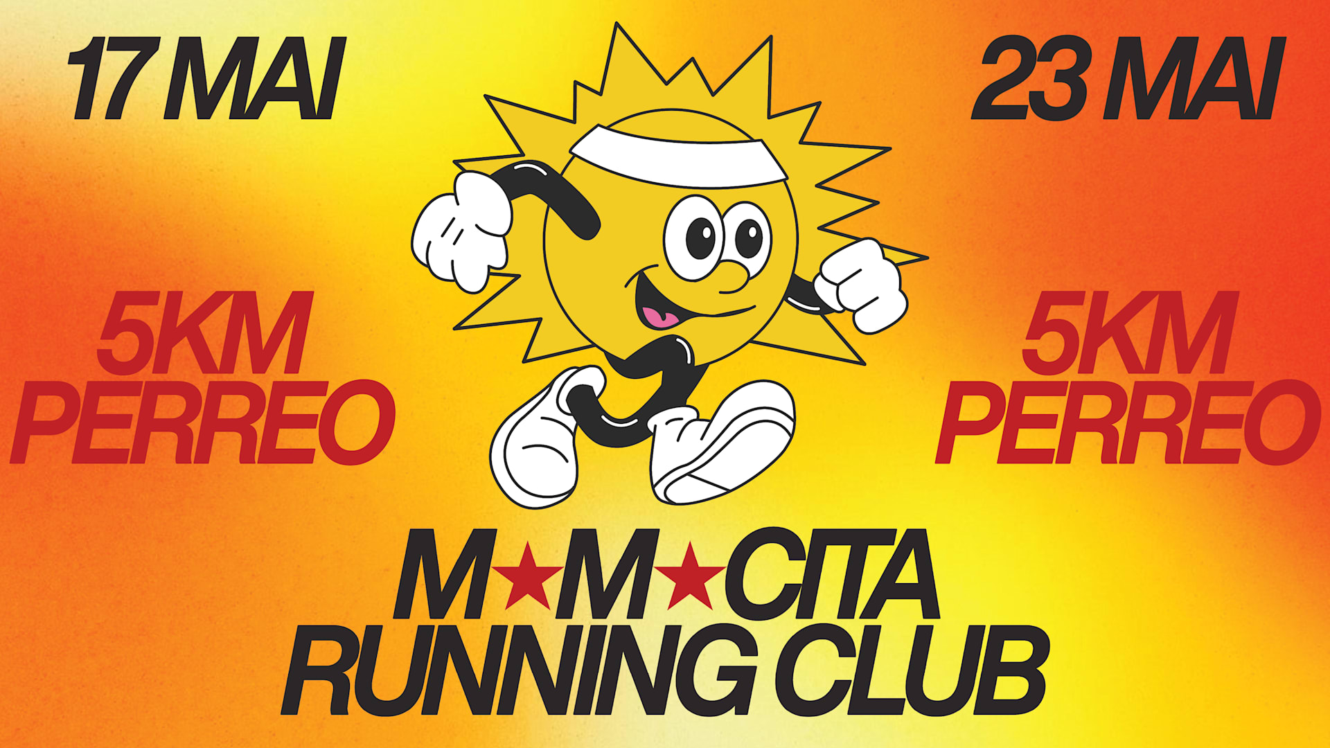 Mamacita Running Club • Dim. 17 + Sam. 23 Mai