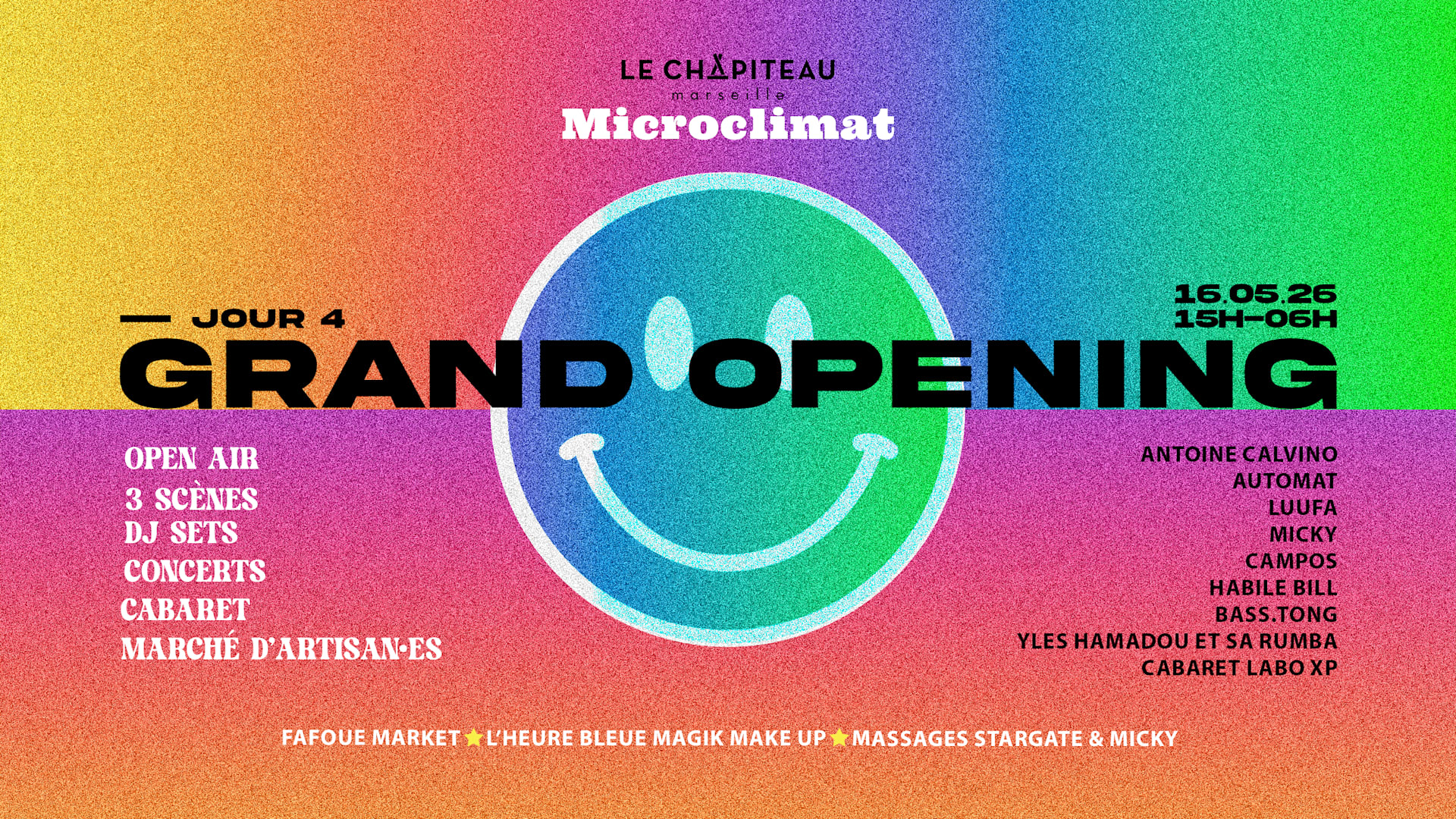 Grand Opening Jour 4/ Microclimat