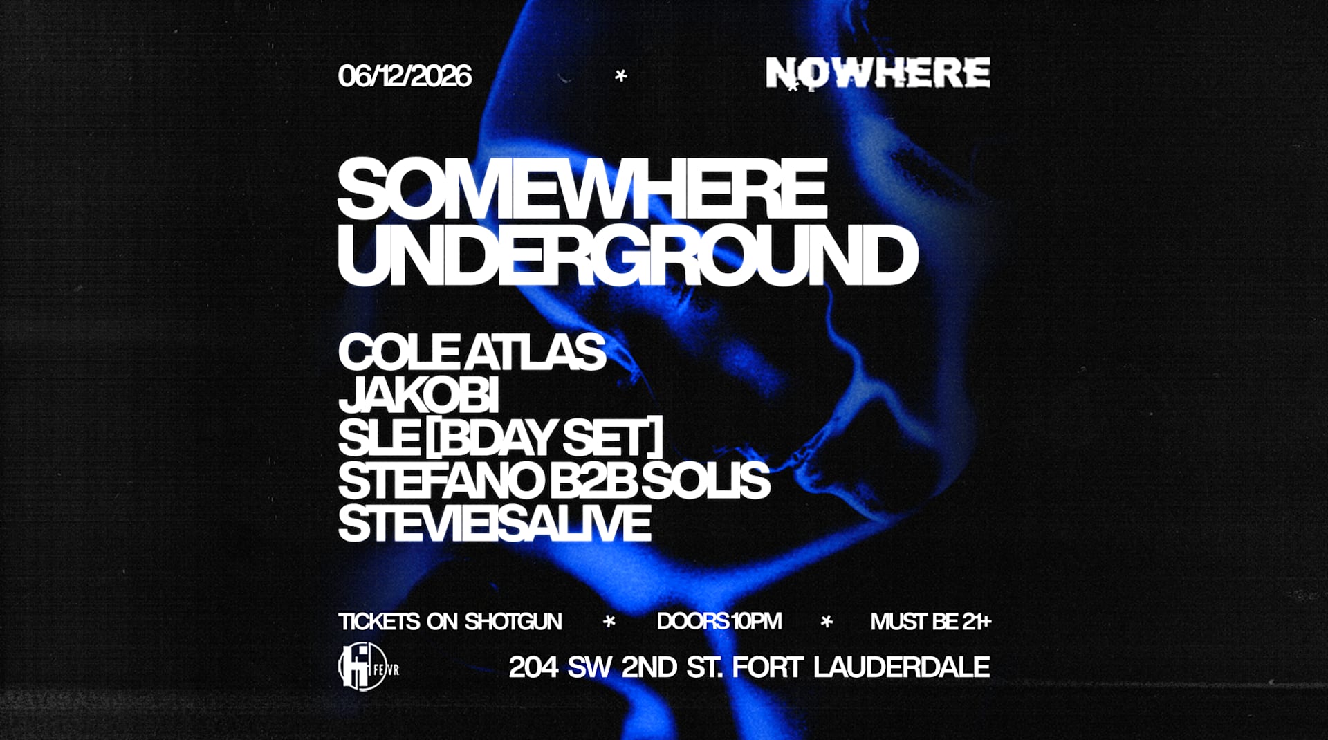 Somewhere Underground @ Nowhere | S4v8