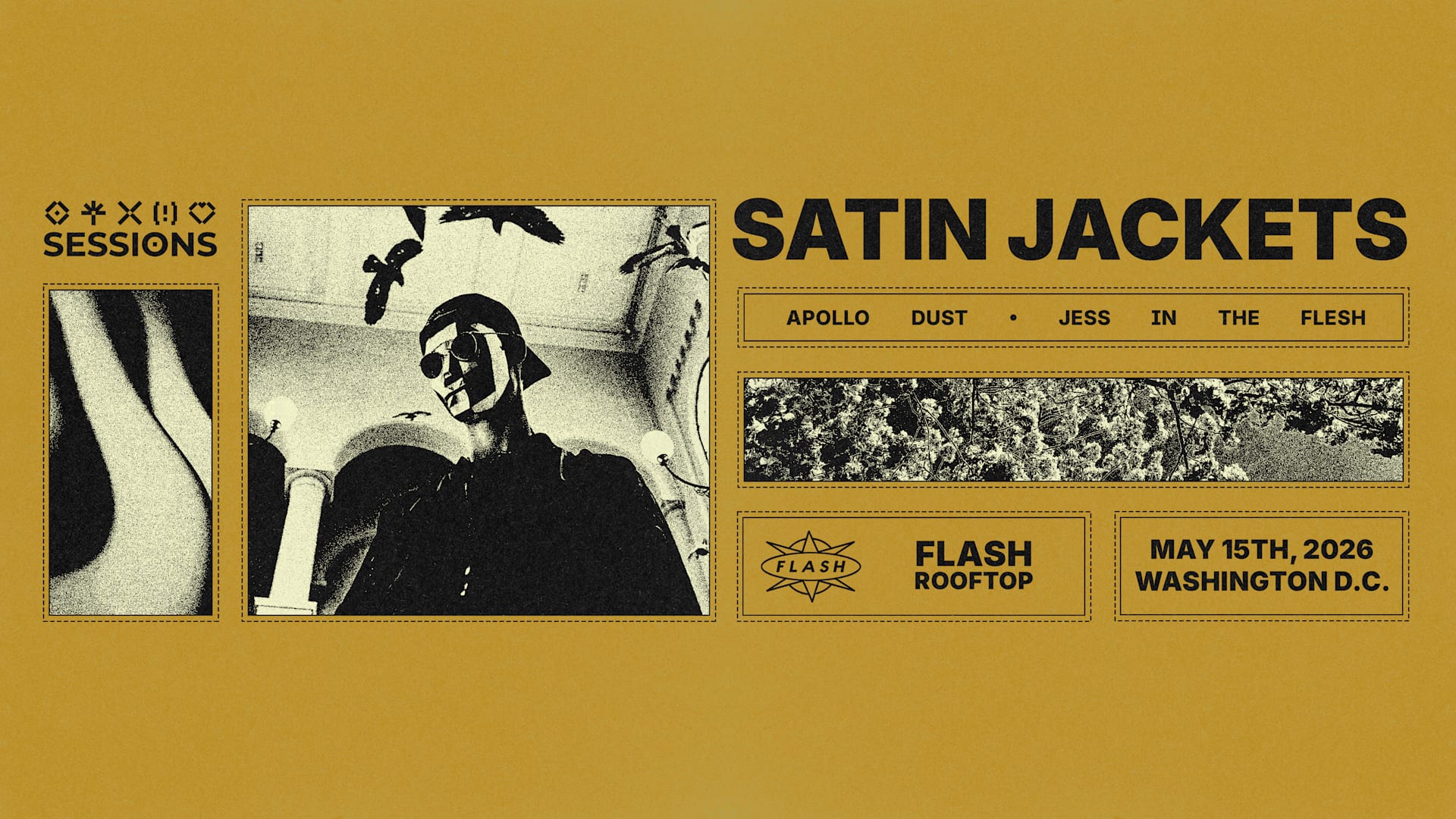 Satin Jackets @ Flash Roof