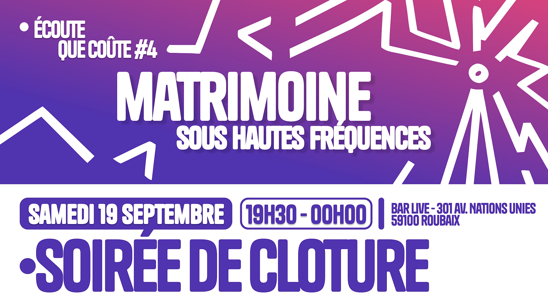 Écoute Que Coûte #4 - "Matrimoine Sous Hautes Fréquences"
