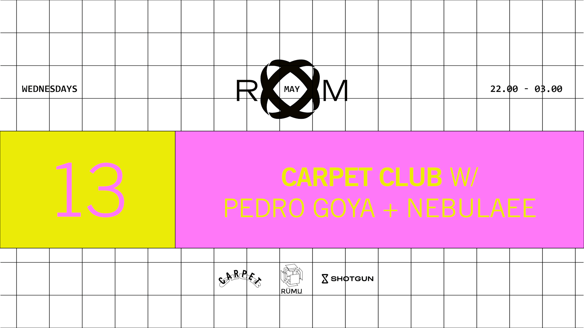 Room: Carpet Club W/ Pedro Goya, Nebulaee