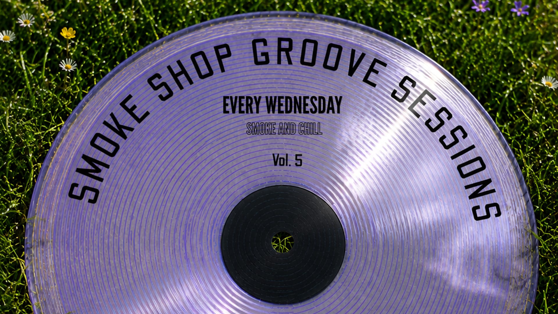 Smokeshop Groove Session 005 (Smoke And Chill)