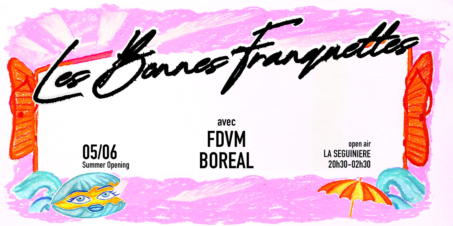 Summer Opening Open Air - Les Bonnes Franquettes