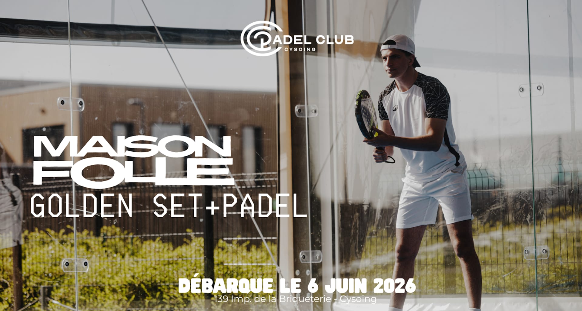 Maison Folle X Padel Club 2