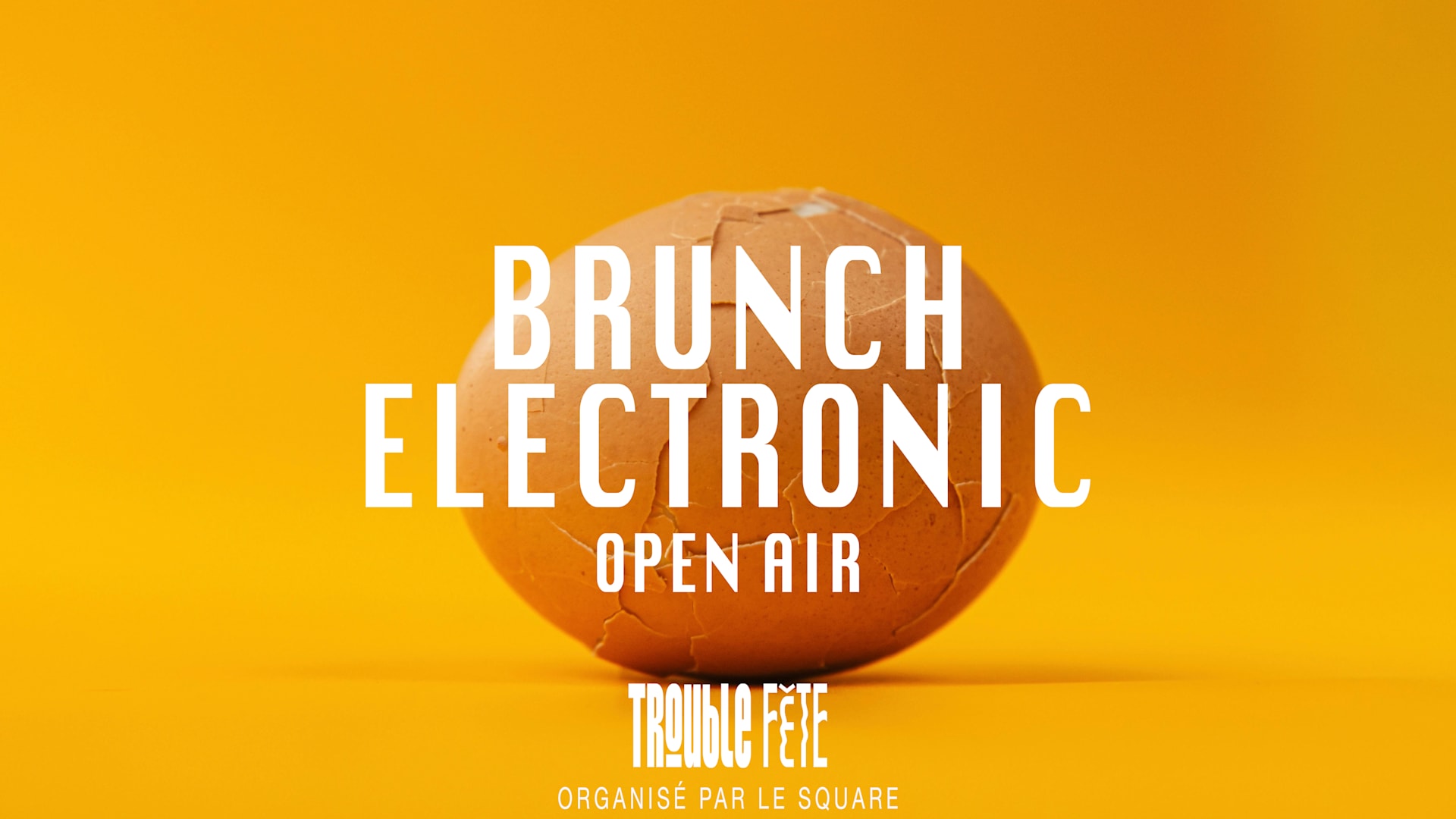 Trouble Fête • Brunch Electronique (Open Air)