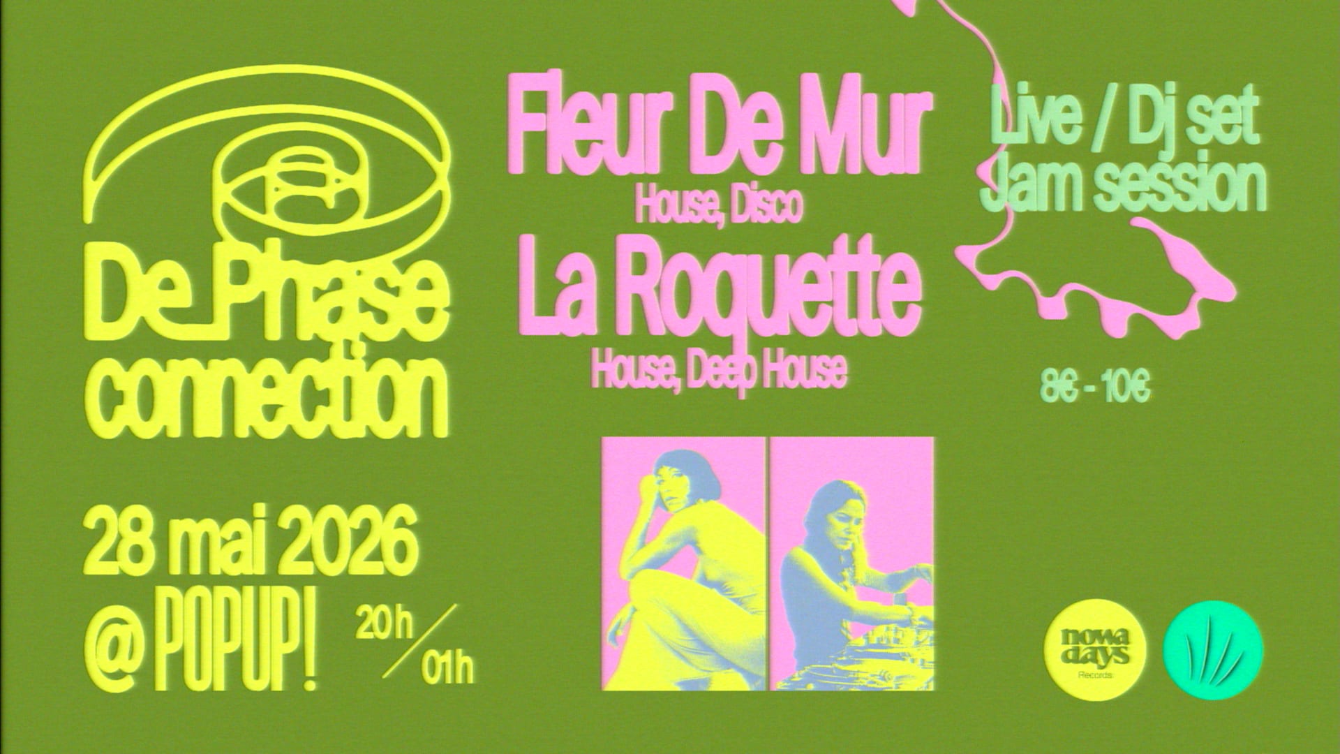 De Phase Connection#3 + Fleur De Mur Live Band + Dj Roquette