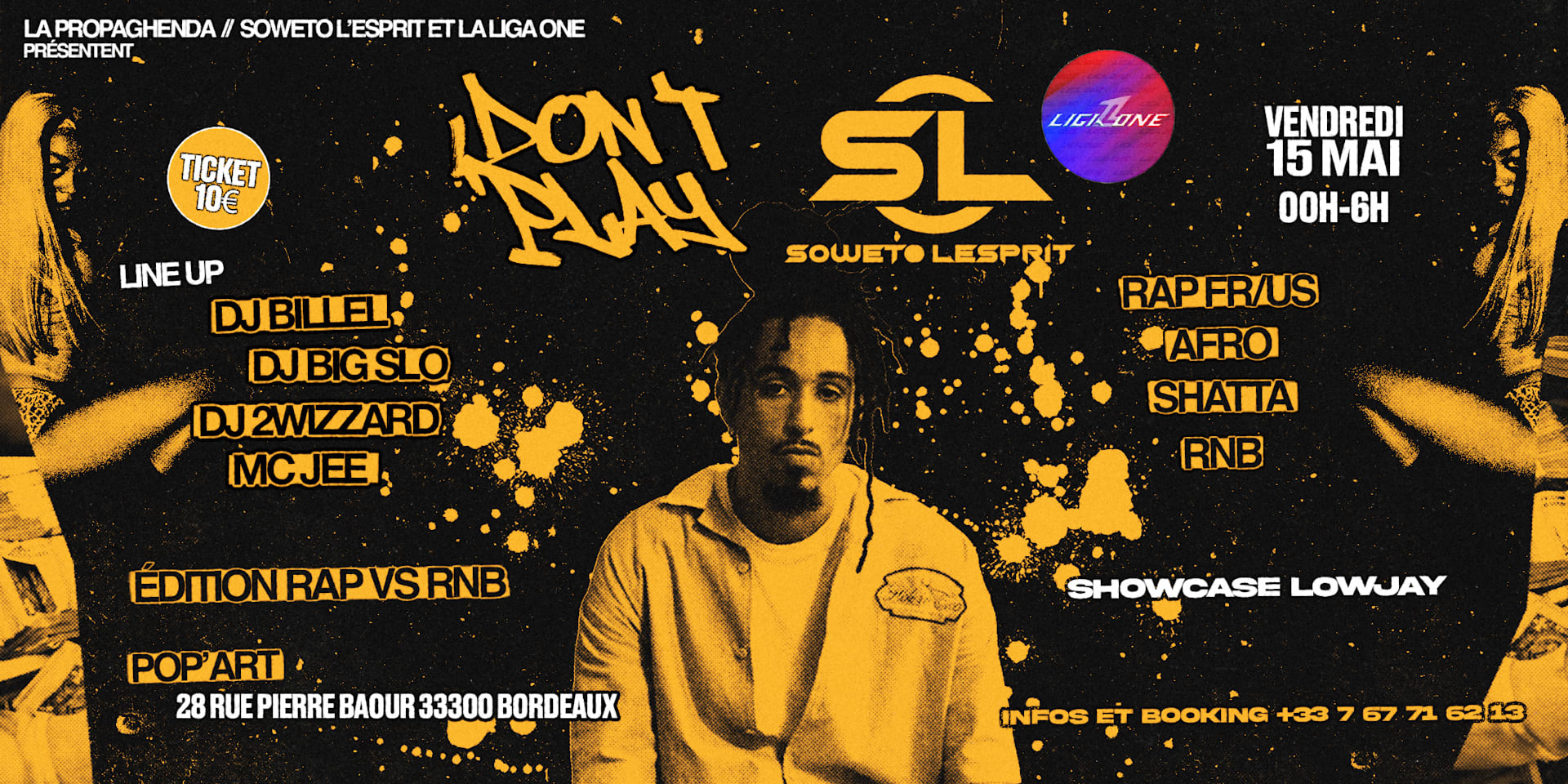 Dont Playxliga Onexsoweto L'esprit | 15/05 | Showcase Lowjay