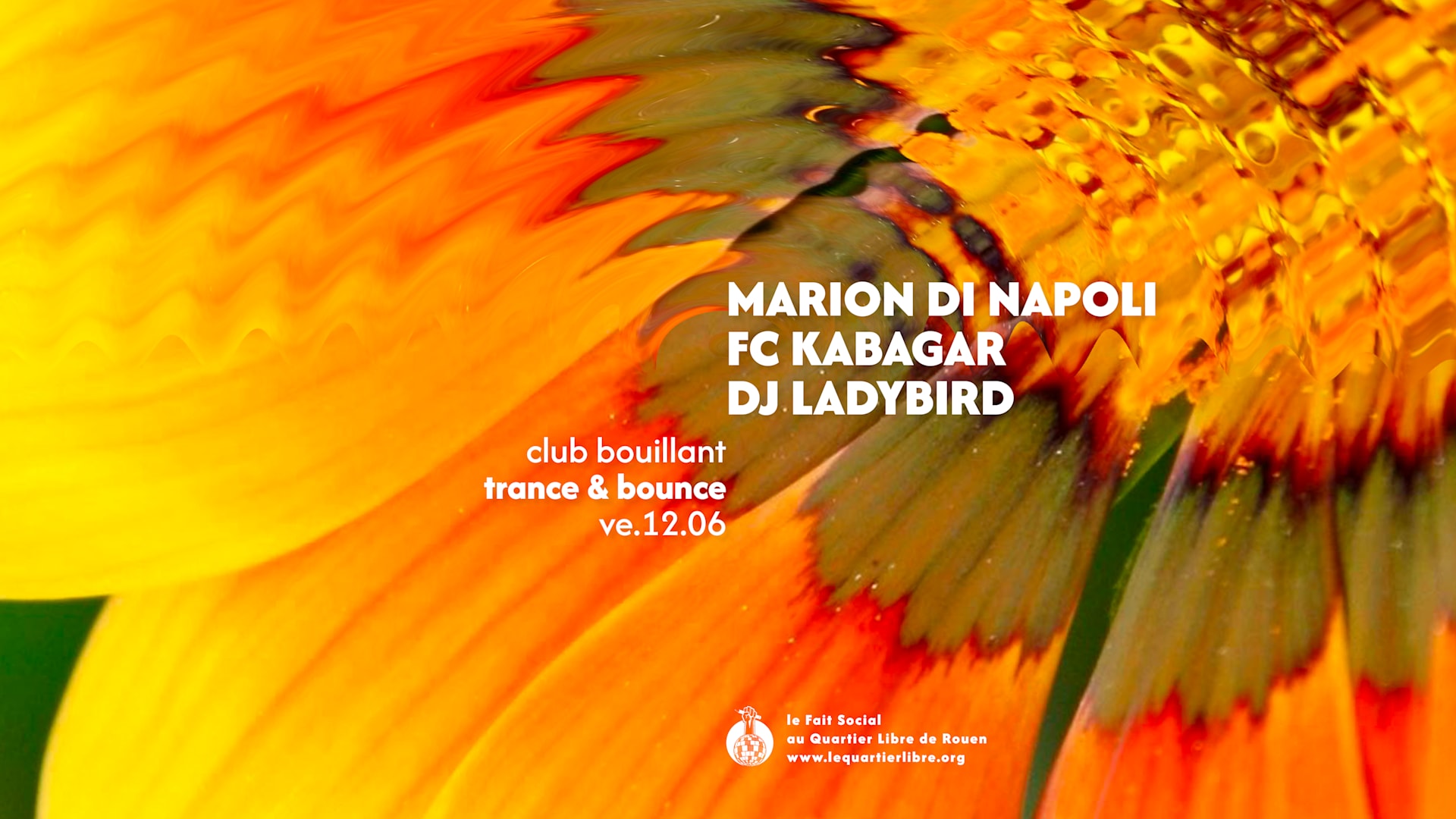 Club Bouillant - Marion DI Napoli · Fc Kabagar · Dj Ladybird