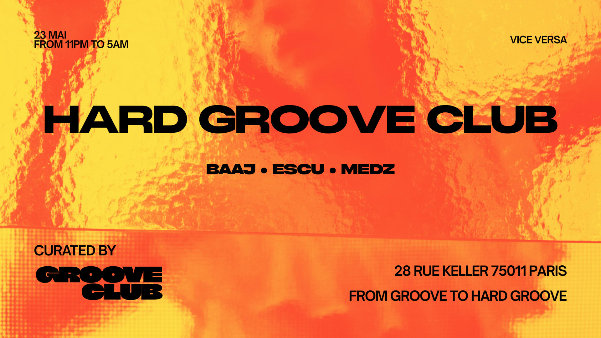 Hard Groove Club #1 Vice Versa Paris