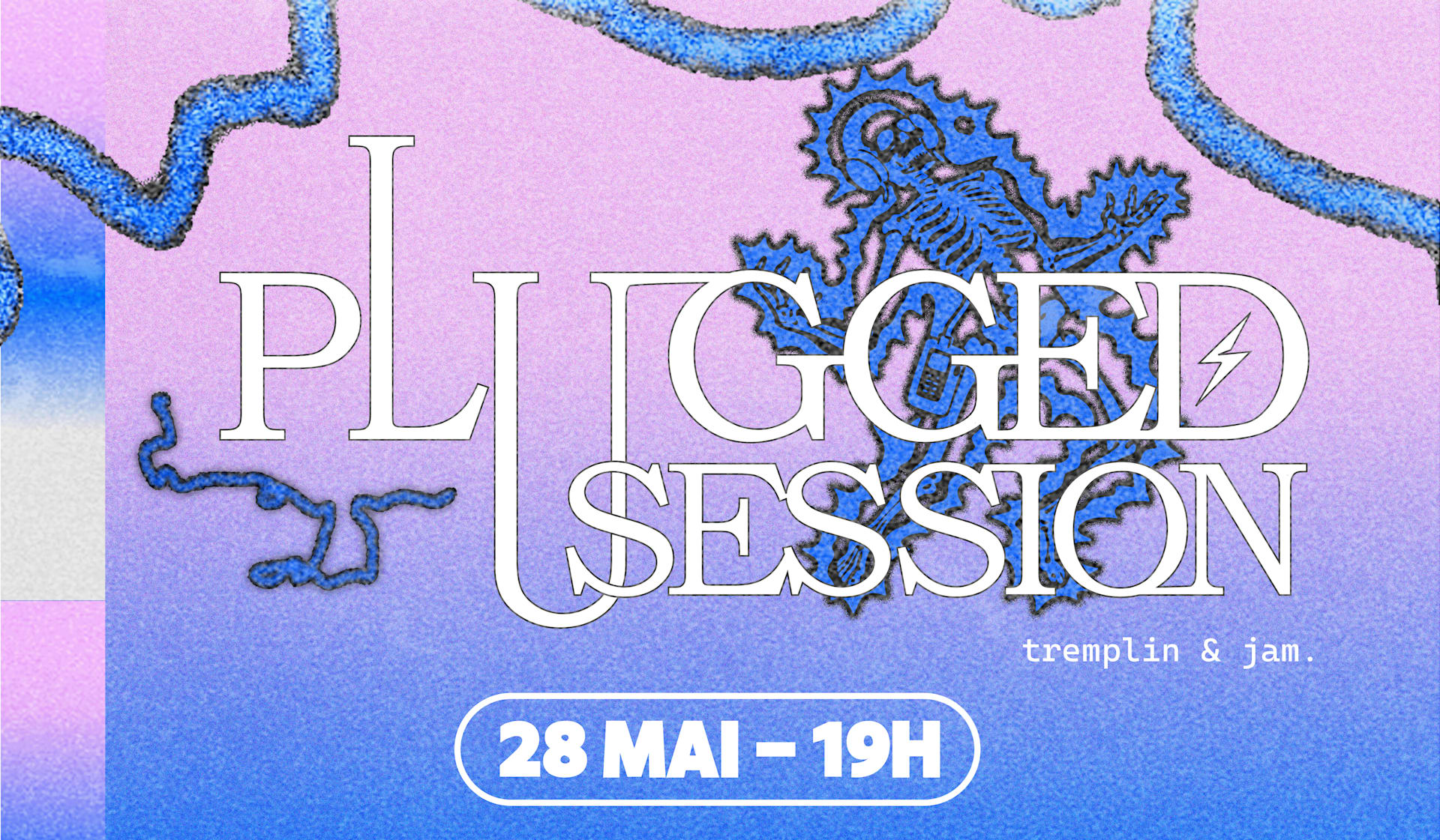 Plugged Session