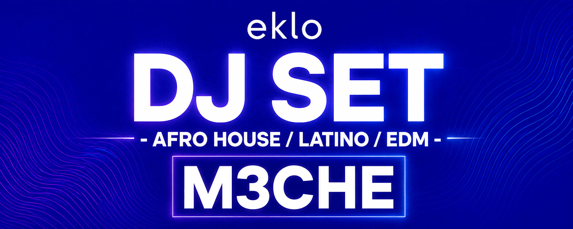 Dj Set I Eklo Hôtel I Dj M3che