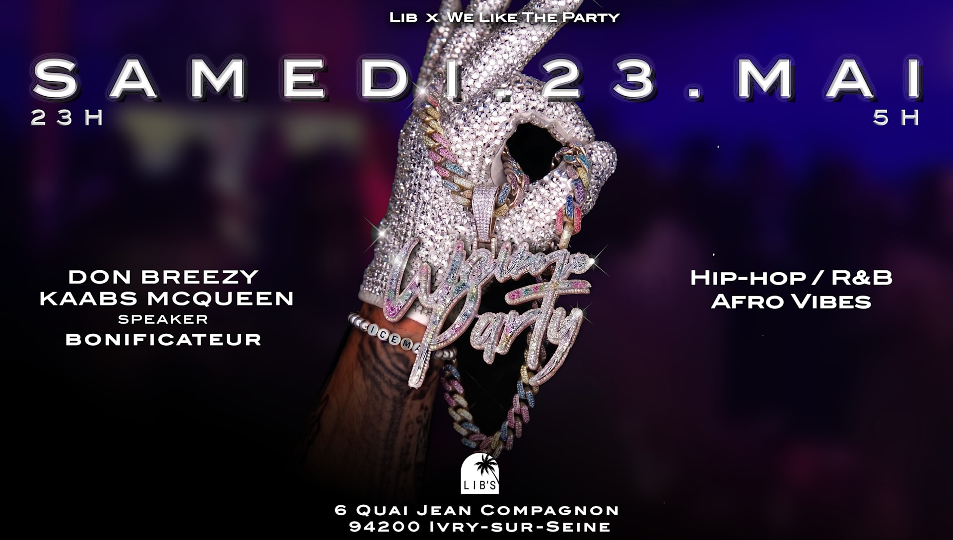 We Like The Party • Samedi 23 Mai
