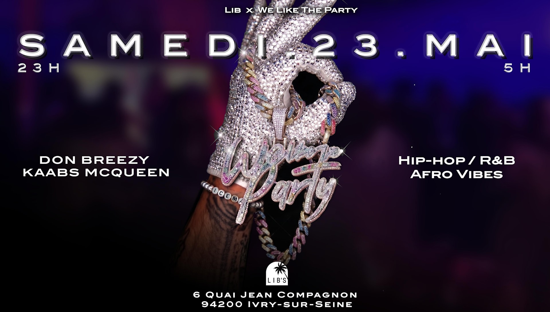 We Like The Party • Samedi 23 Mai