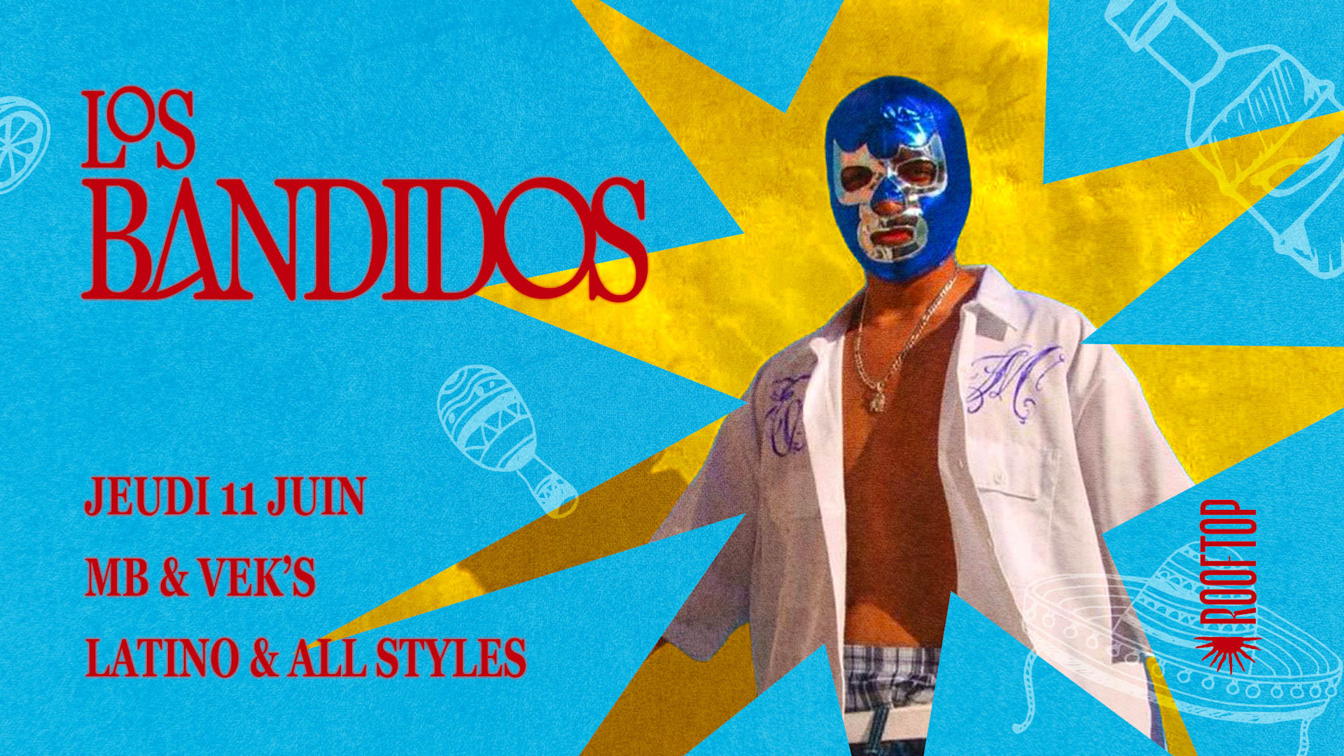 R2 I Le Rooftop X Los Bandidos 11.06