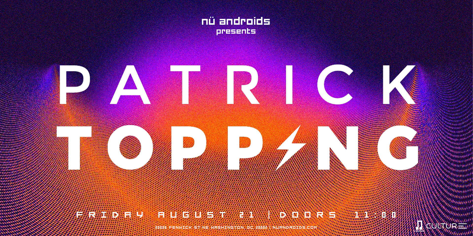 Nü Androids Presents: Patrick Topping