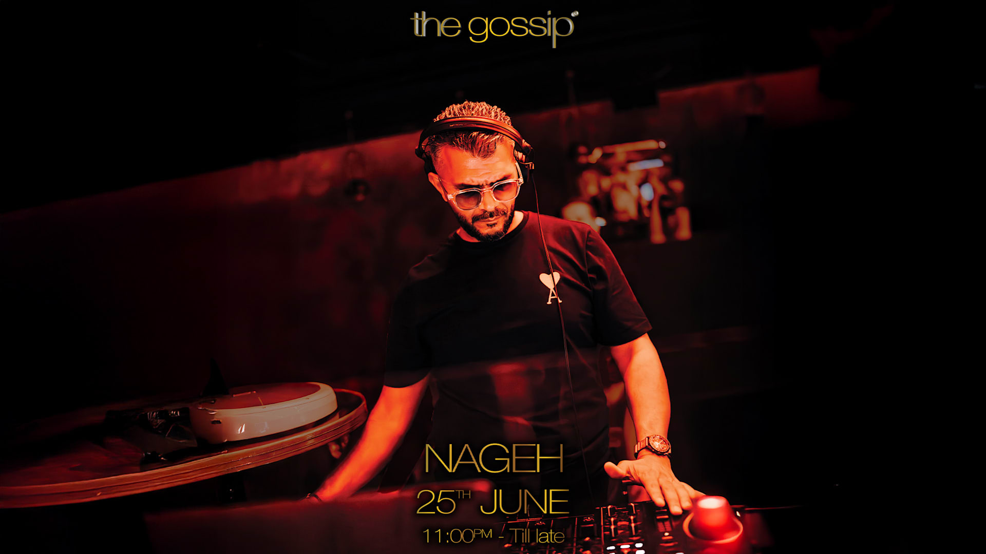 The Gossip X Nageh // Six Brotteaux // 25th June