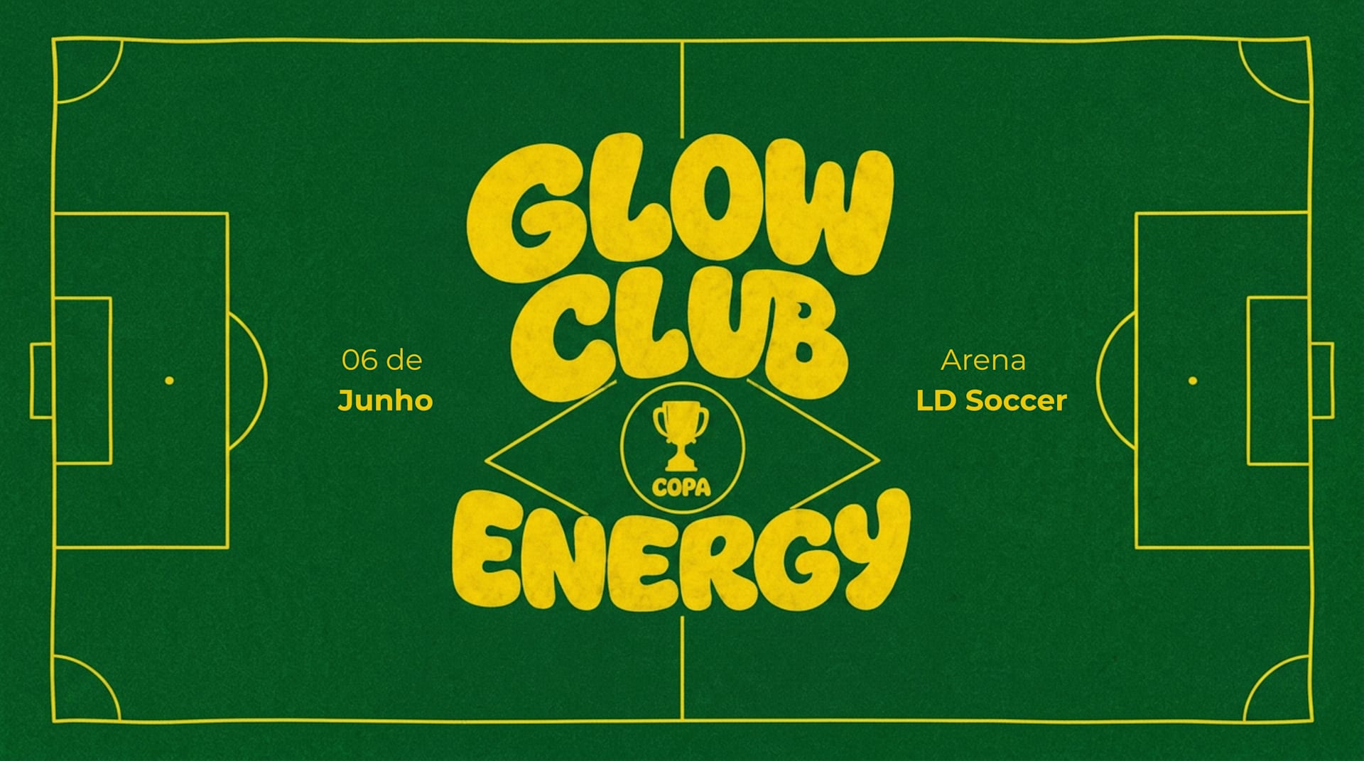 Glow Club Energy - Versão Copa