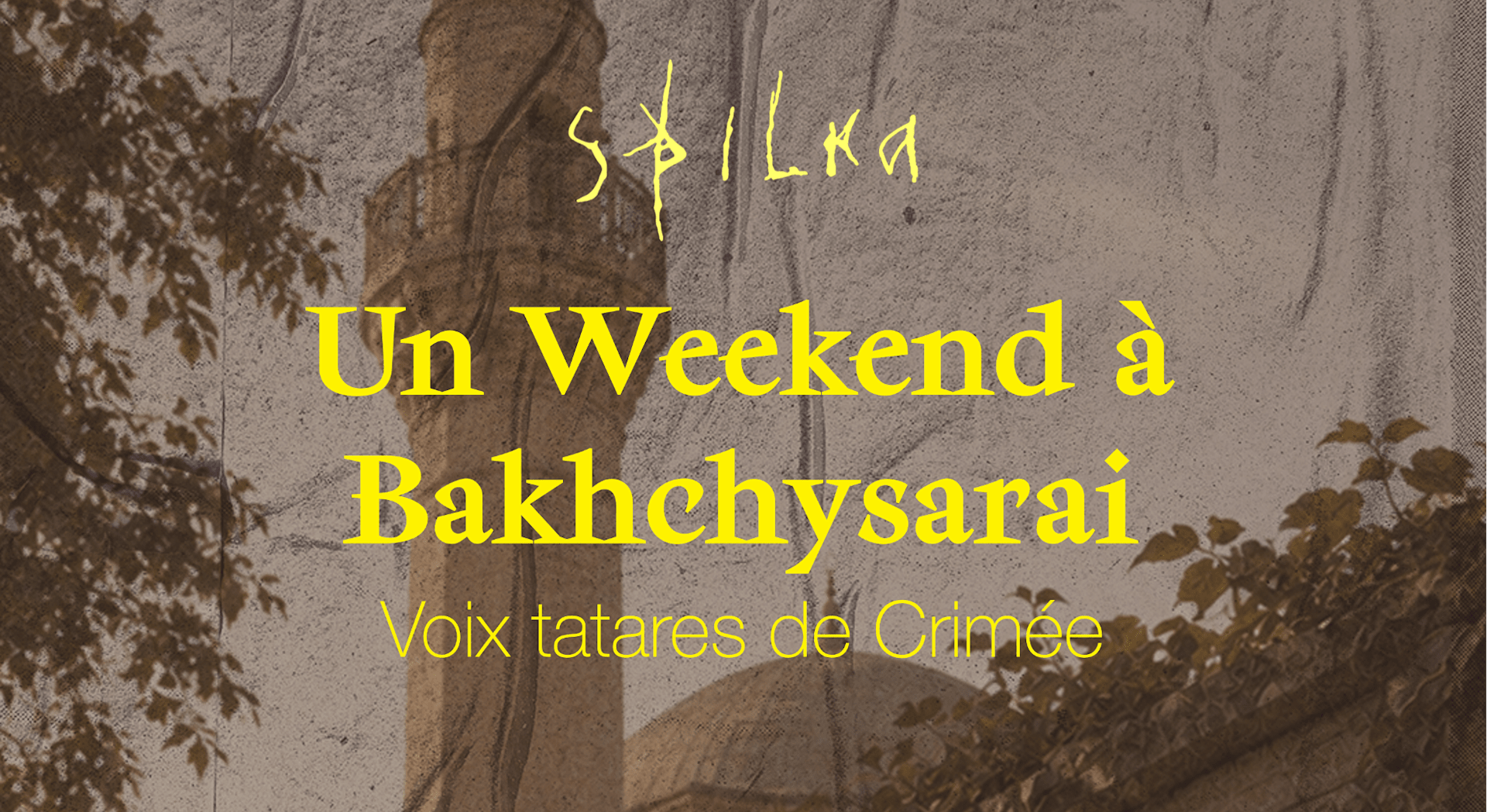 Un Week-End À Bakhchysarai