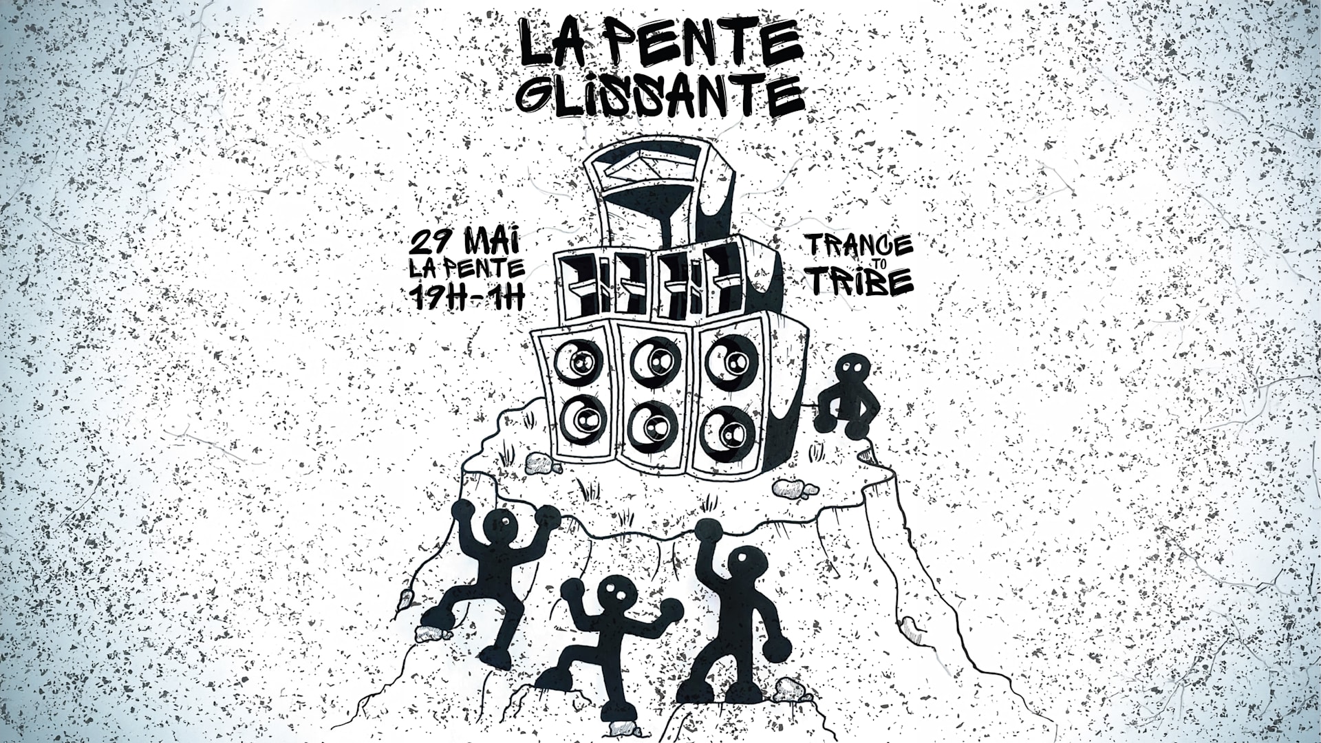La Pente Glissante [Psytrance To Tribe]