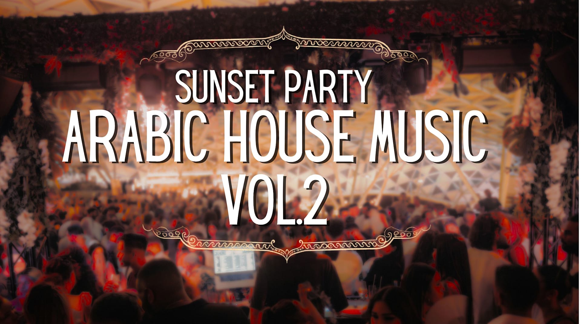 Arabic House Music Vol.2