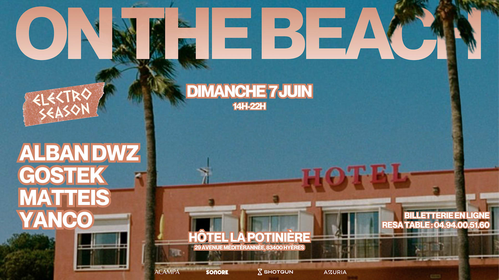 Electro Season X La Potinière Hyères : Beach Party