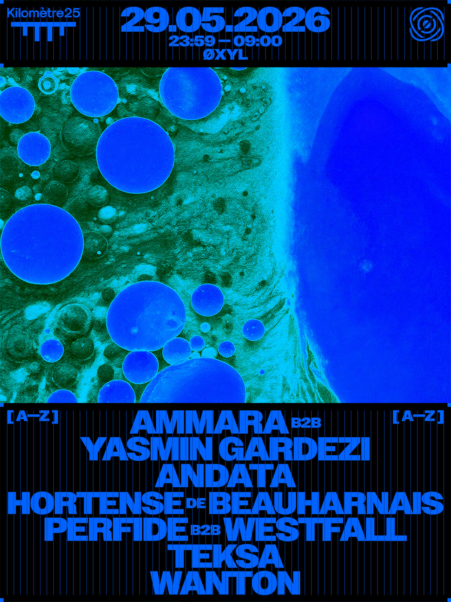 Øxyl : Andata, Ammara, Teksa, Wanton, Yasmin Gardezi & More