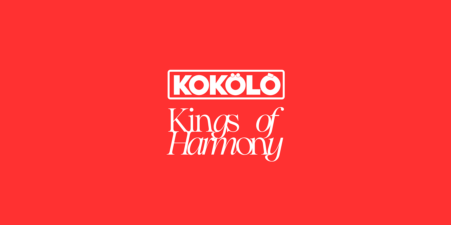 Kokölò & Kings Of Harmony - Summer Opening