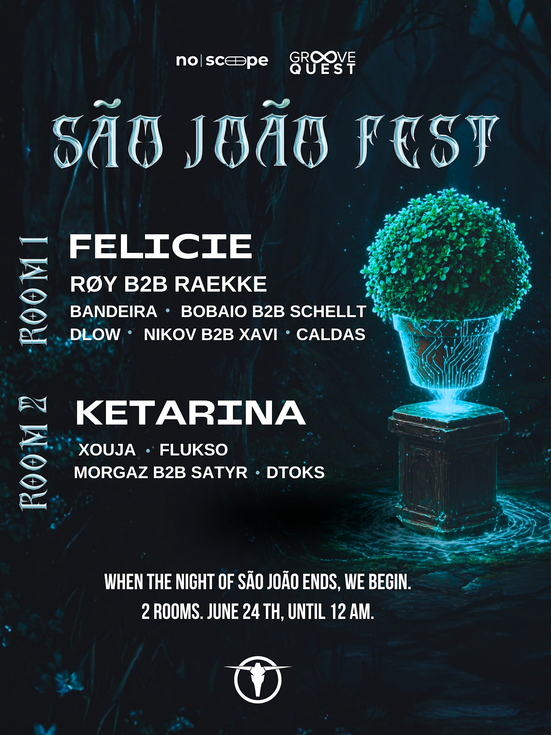 S.João Fest - No Scope X Groove Quest