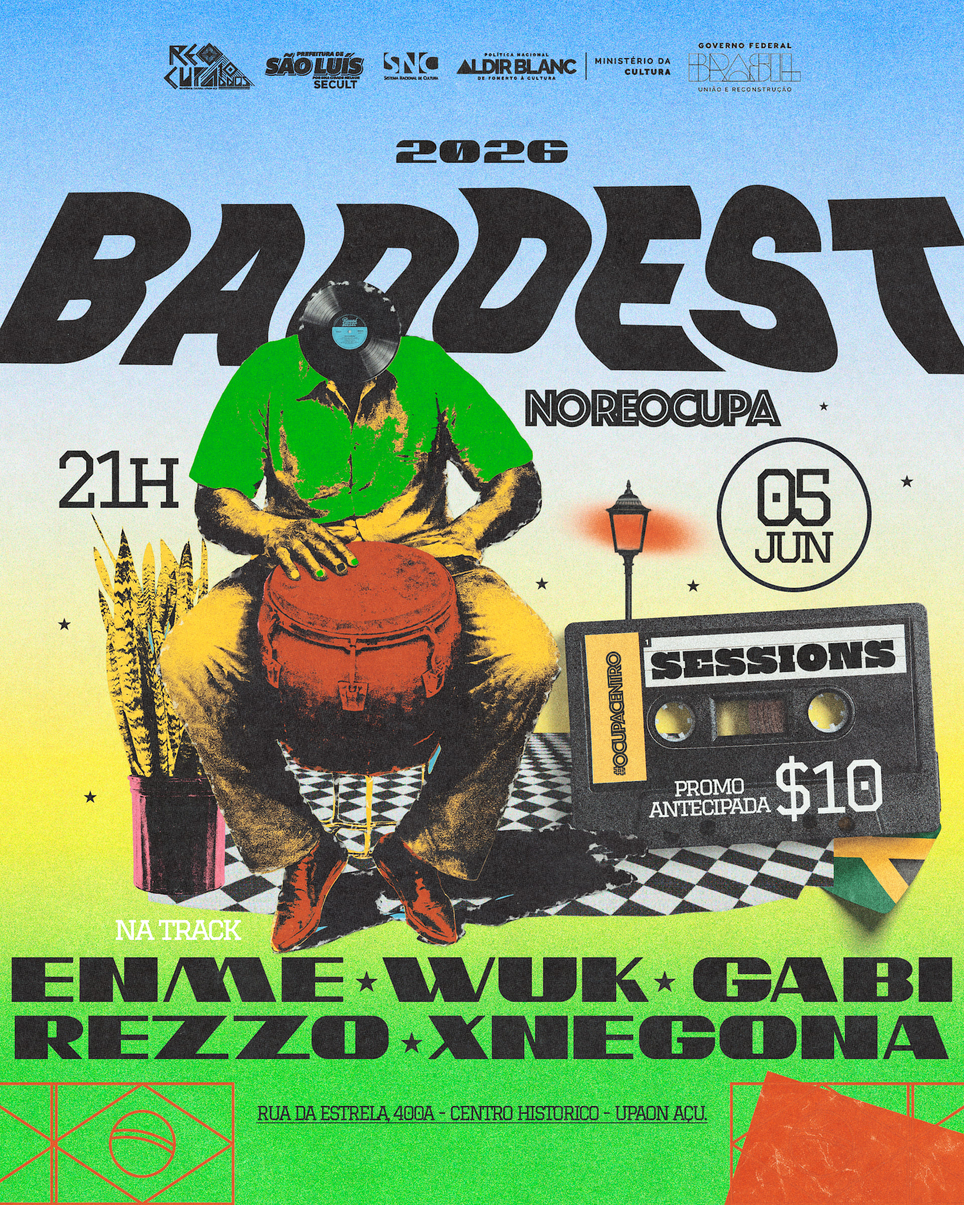 Baddest Sessions @ Reocupa 05/06