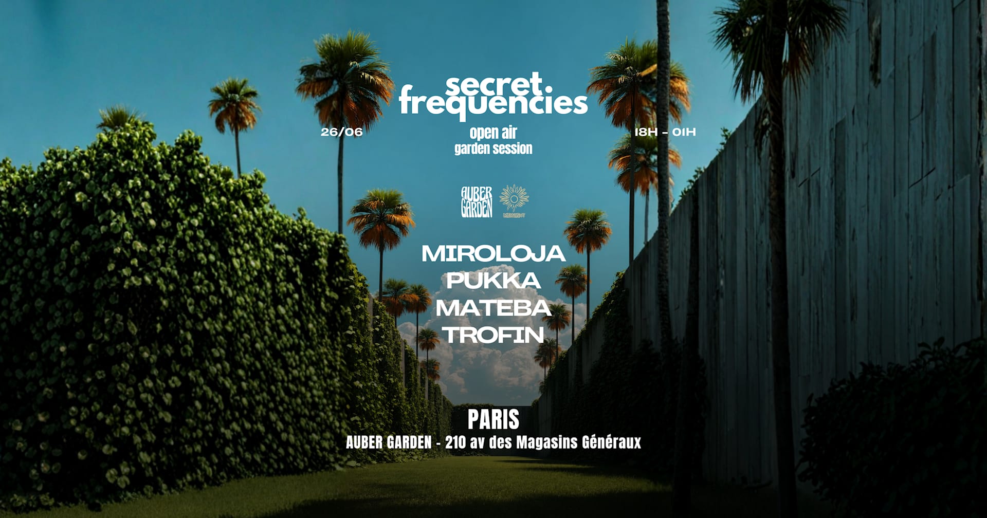 Secret Frequencies : Open Air W/ Miroloja, Pukka & More