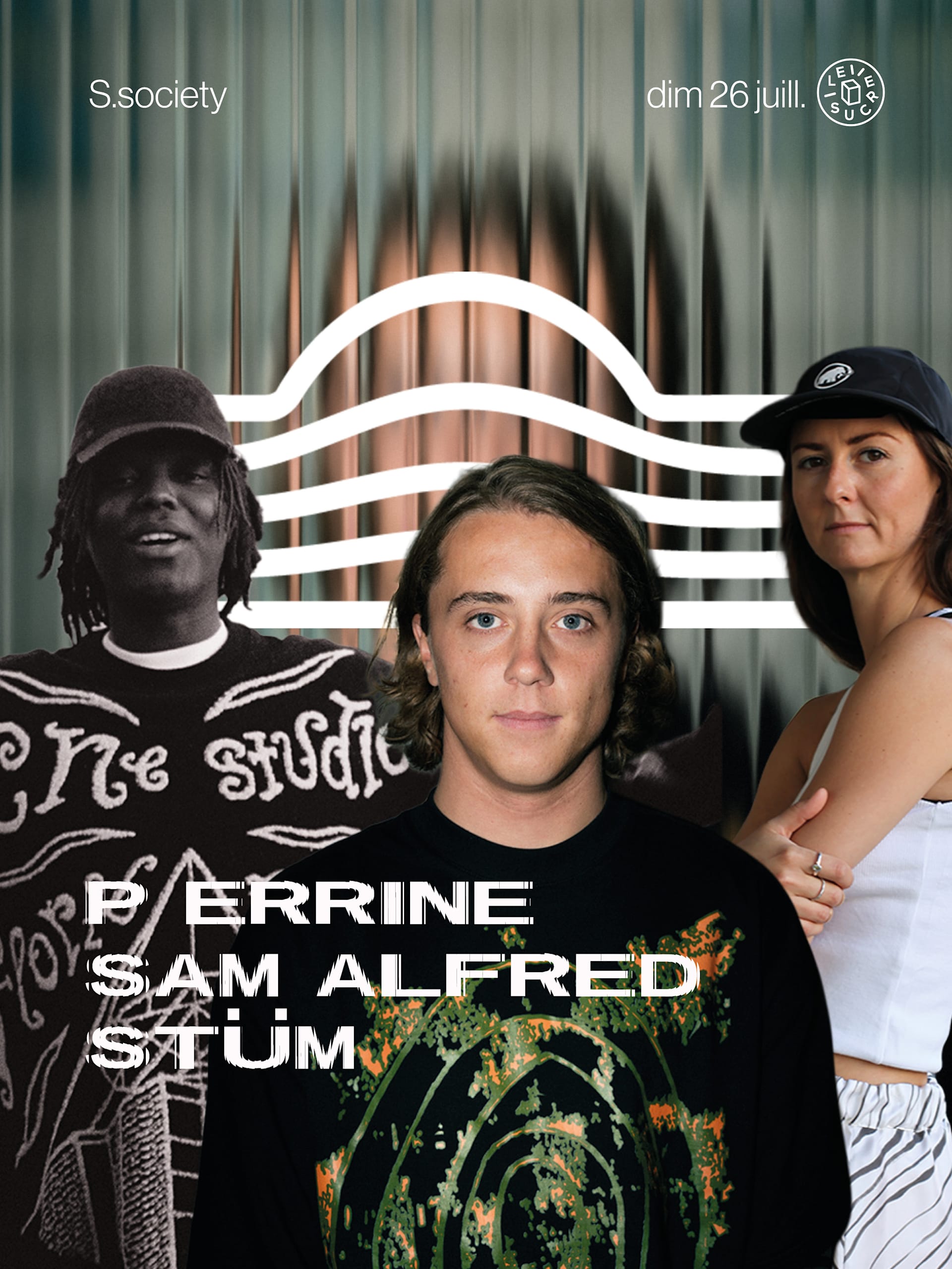 S.Society W/ Sam Alfred, Stüm, P Errine