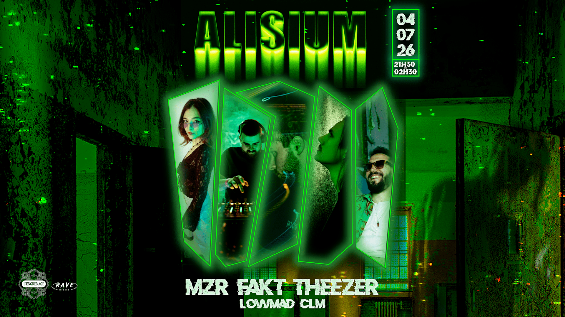 Alisium - 04/07 - Mzr / Theezer / Fakt / Lovvmad / Clm