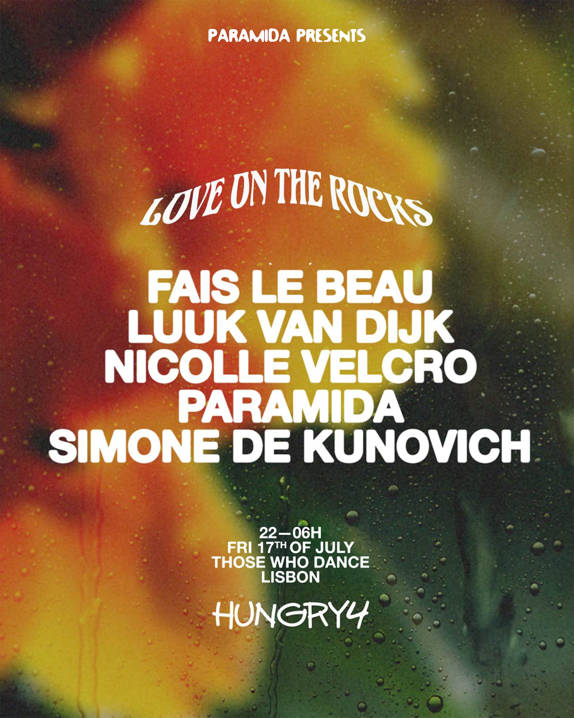 Hungry4 Ps. Love On The Rocks W/ Paramida & More