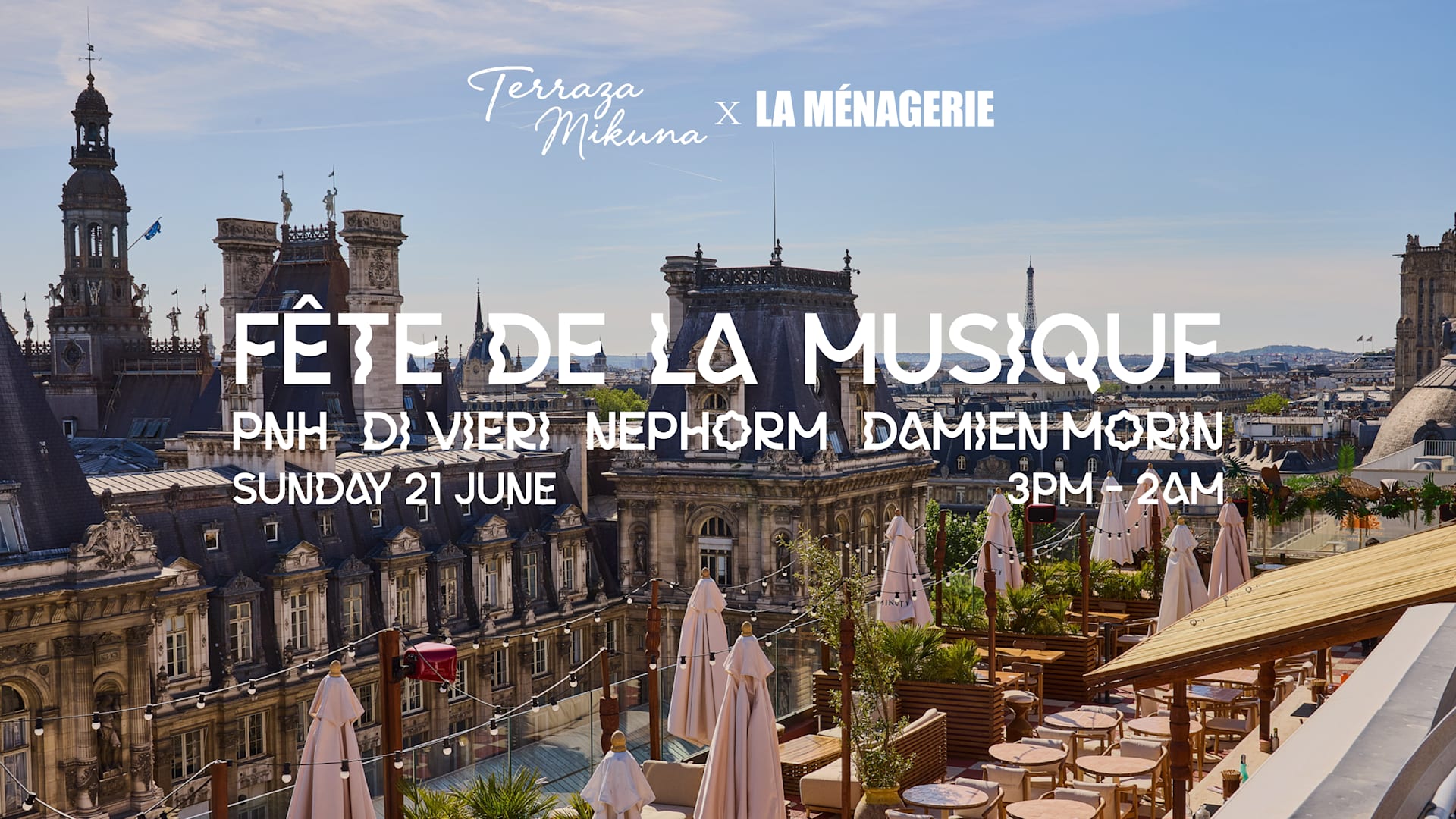 Fête De La Musique W/ Terraza Mikuna X La Ménagerie