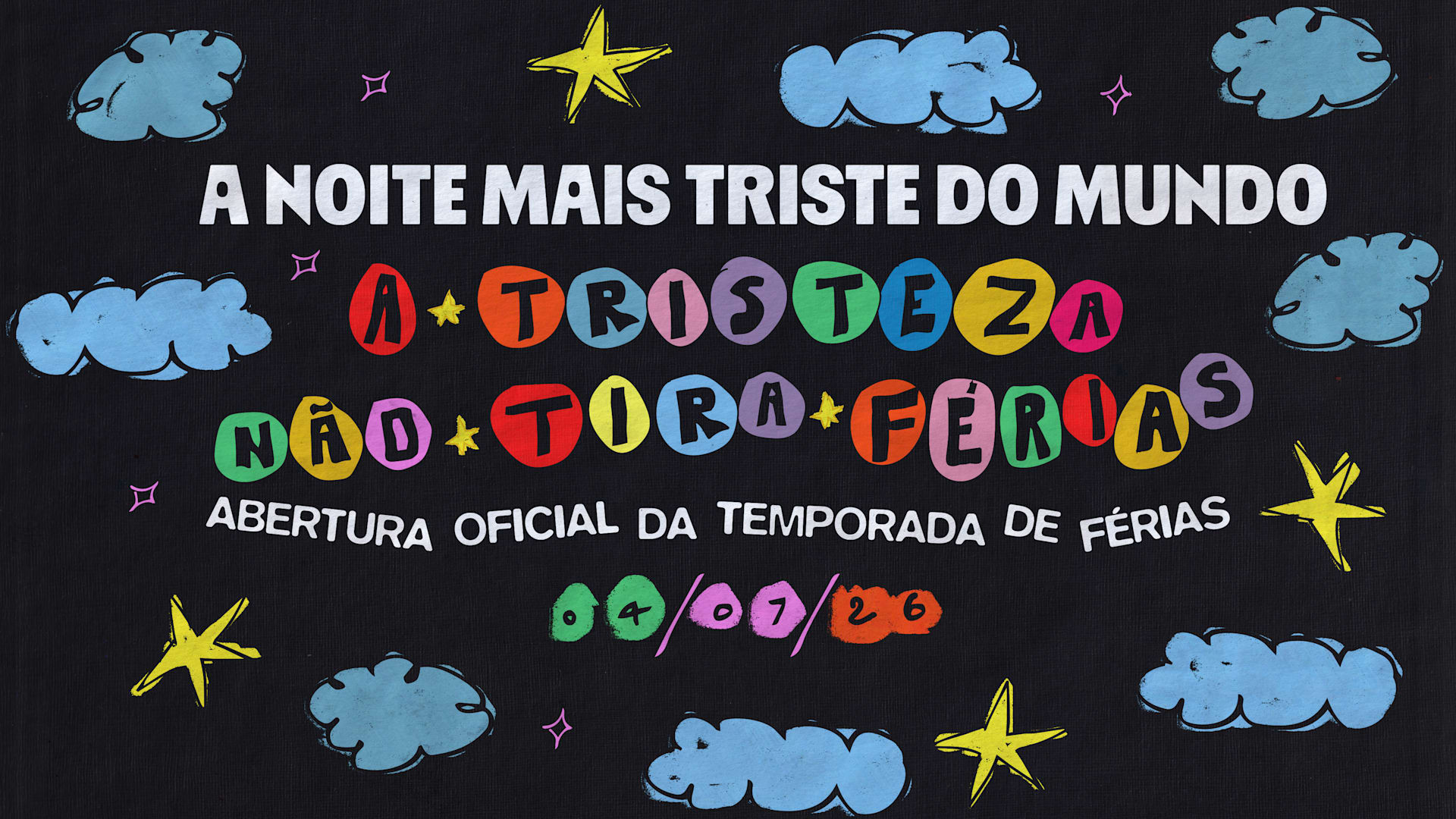 [After] A Tristeza Não Tira Férias