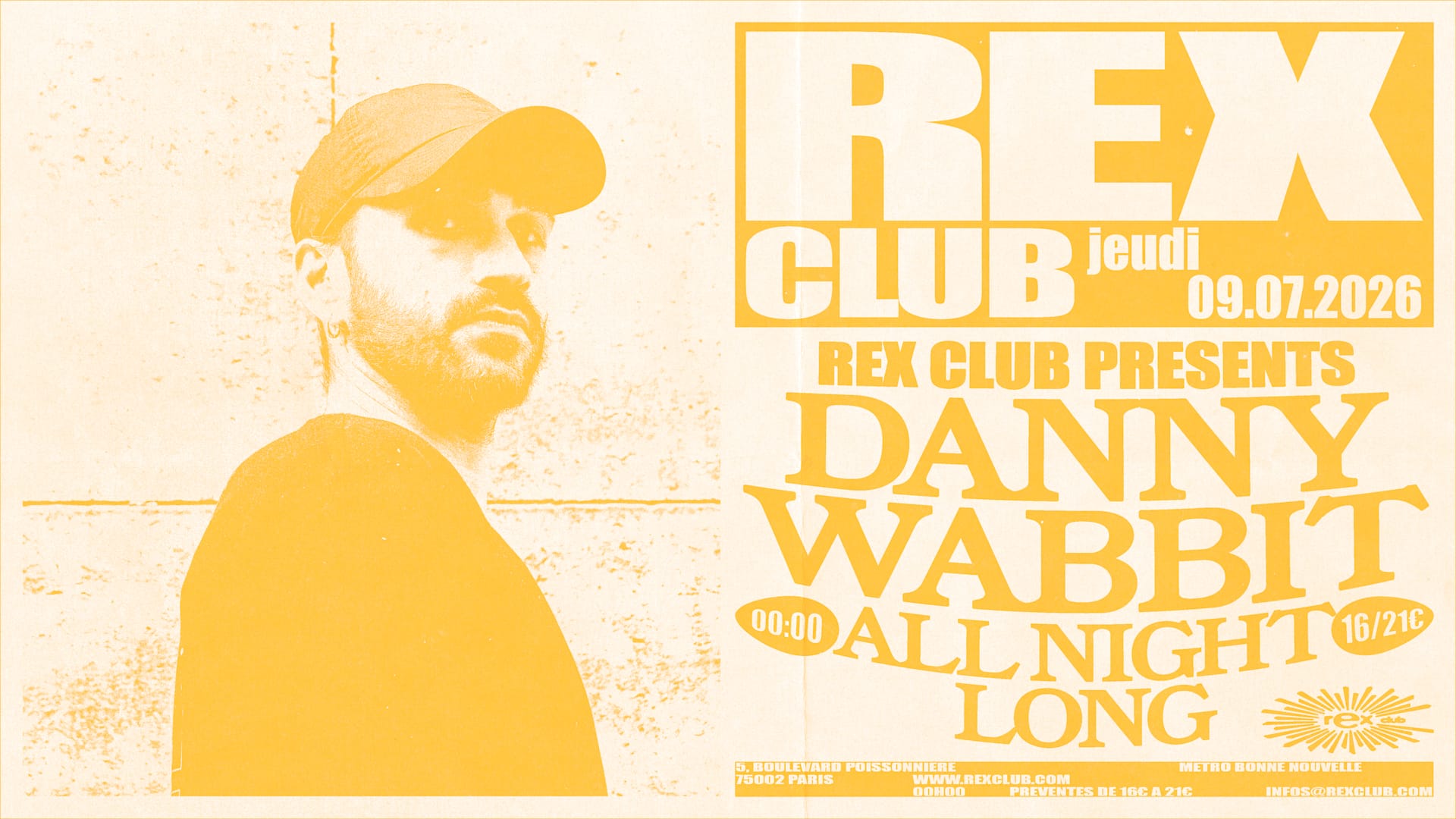 Rex Club Presents: Danny Wabbit All Night Long