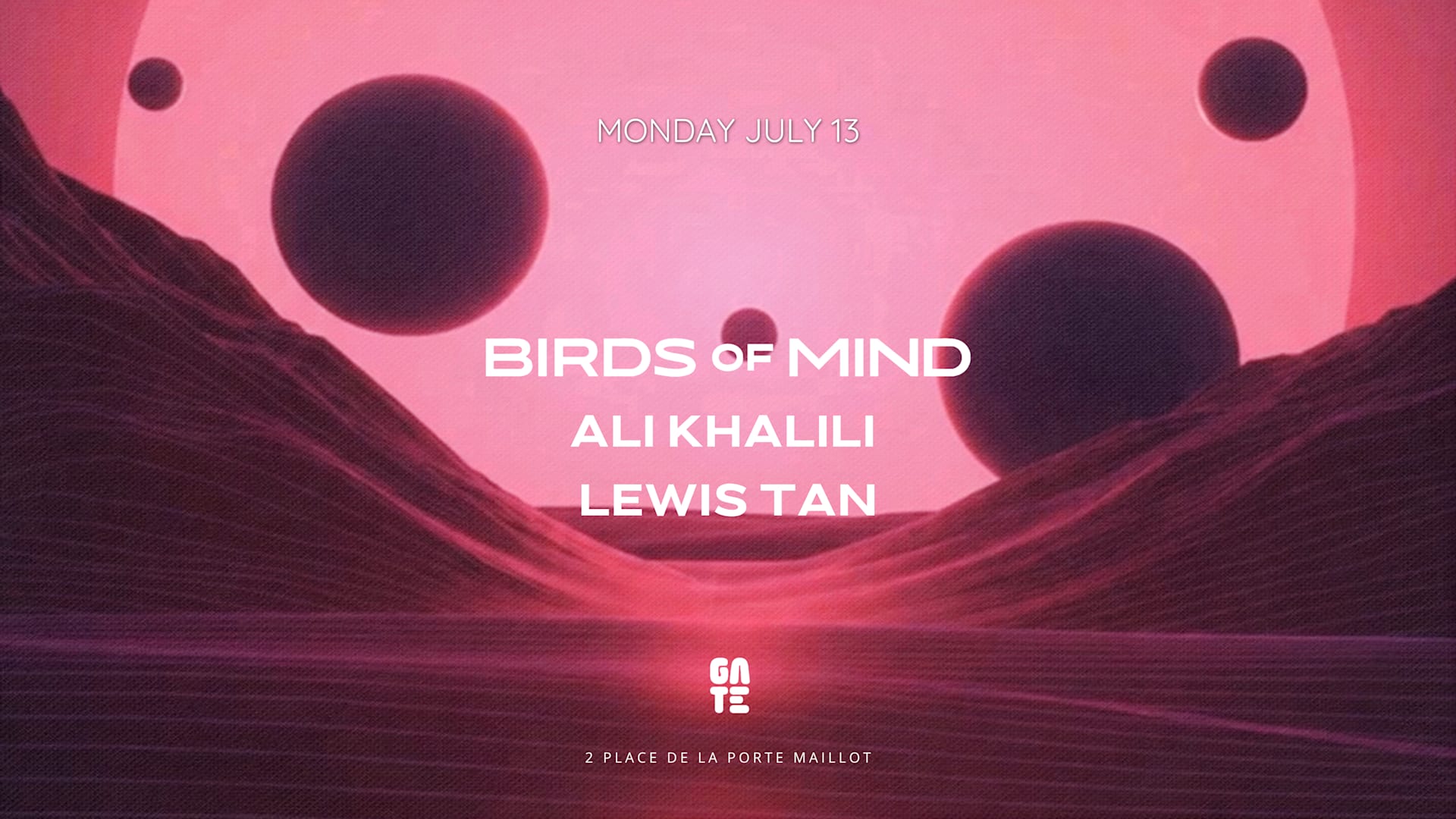Birds Of Mind X Ali Khalili X Lewis Tan At Gate Club Paris