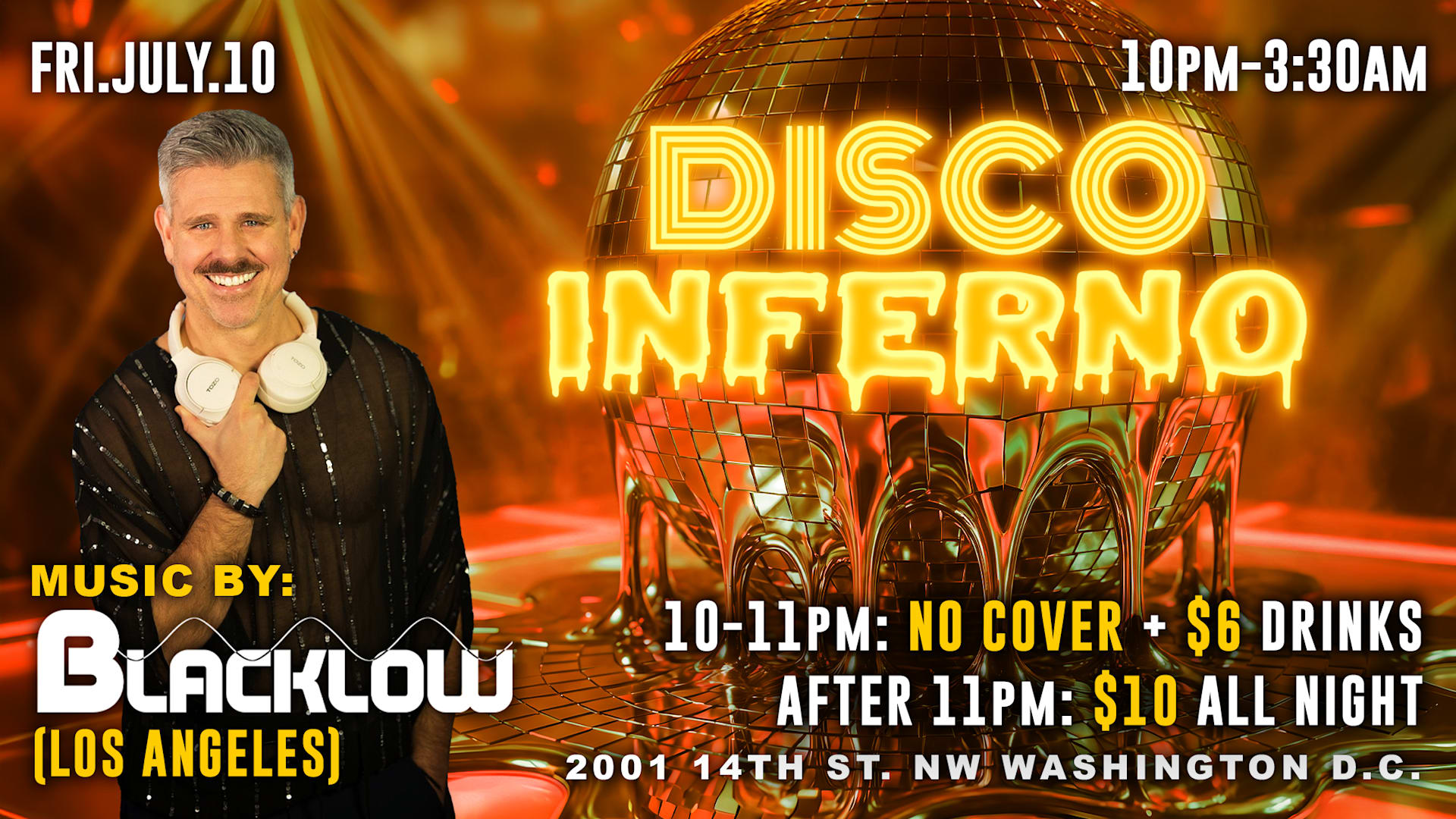 Disco Inferno With Dj Blacklow (Los Angeles)