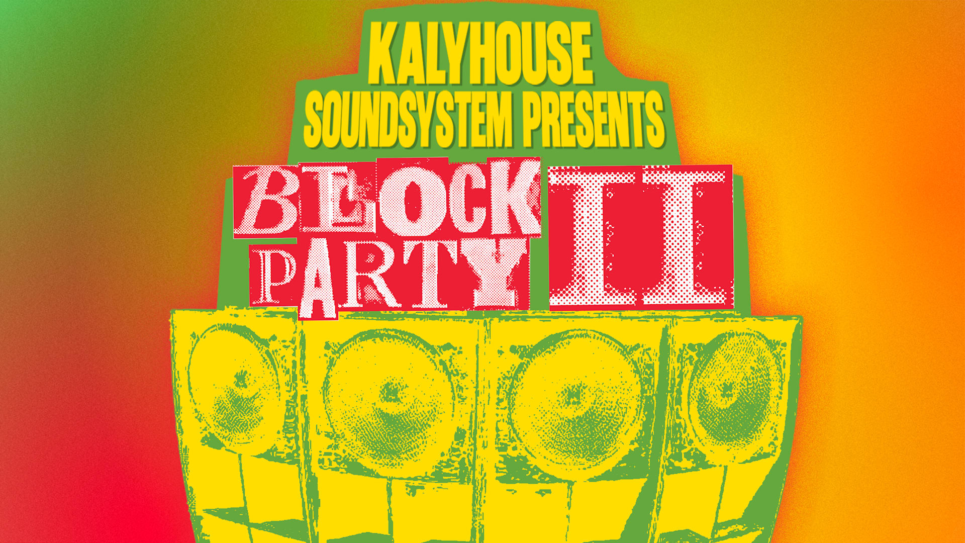 Kalyhouse Block Party II — Central Chapelle