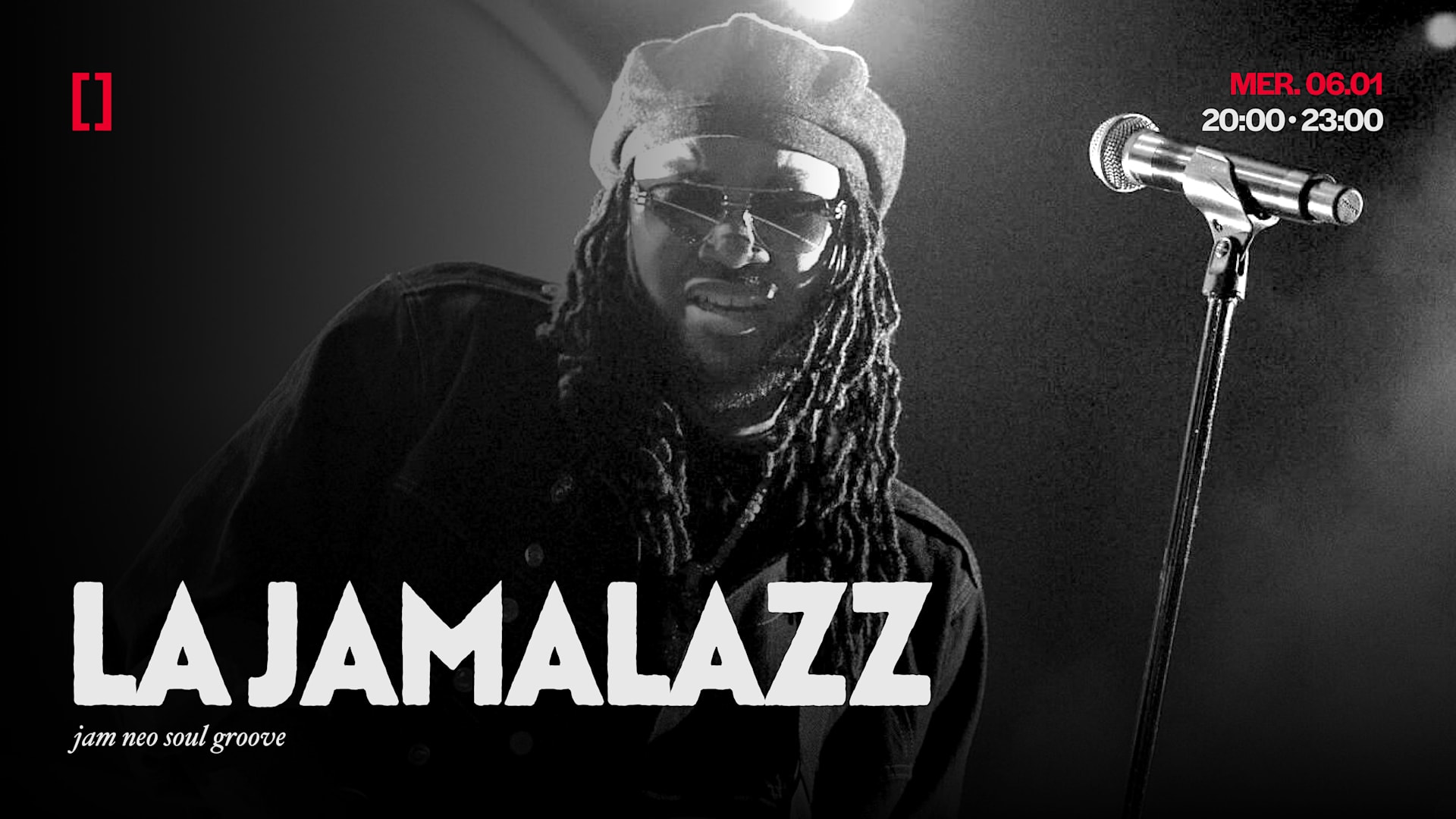 La Jamalazz | Mer. 06.01